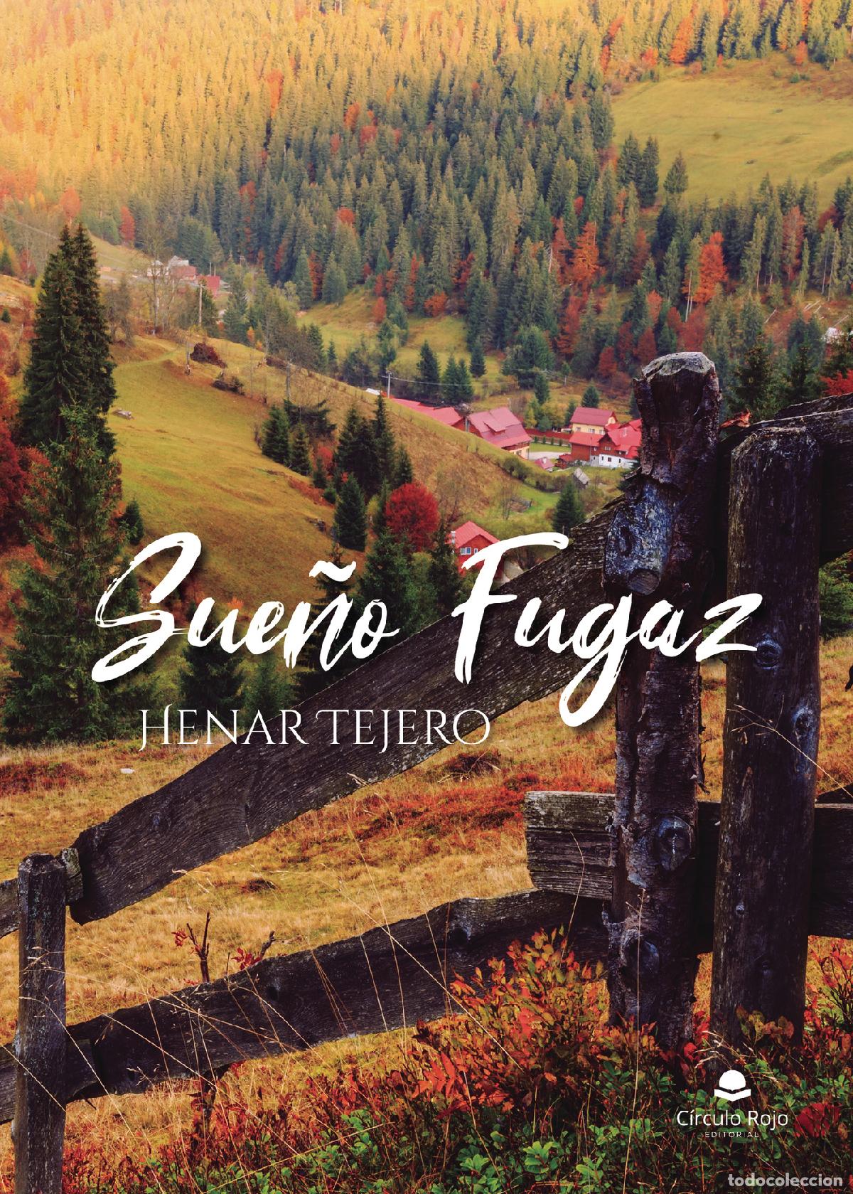 Libros: Sue&ntilde;o Fugaz - Henar Tejero