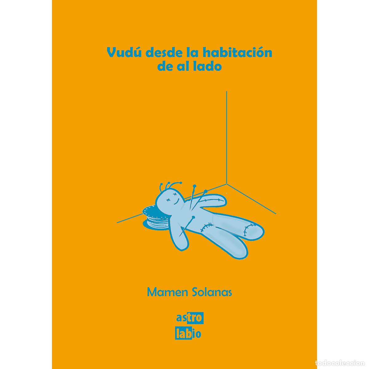 Libros: Vud&uacute; desde la habitaci&oacute;n de al lado - Mamen Solanas