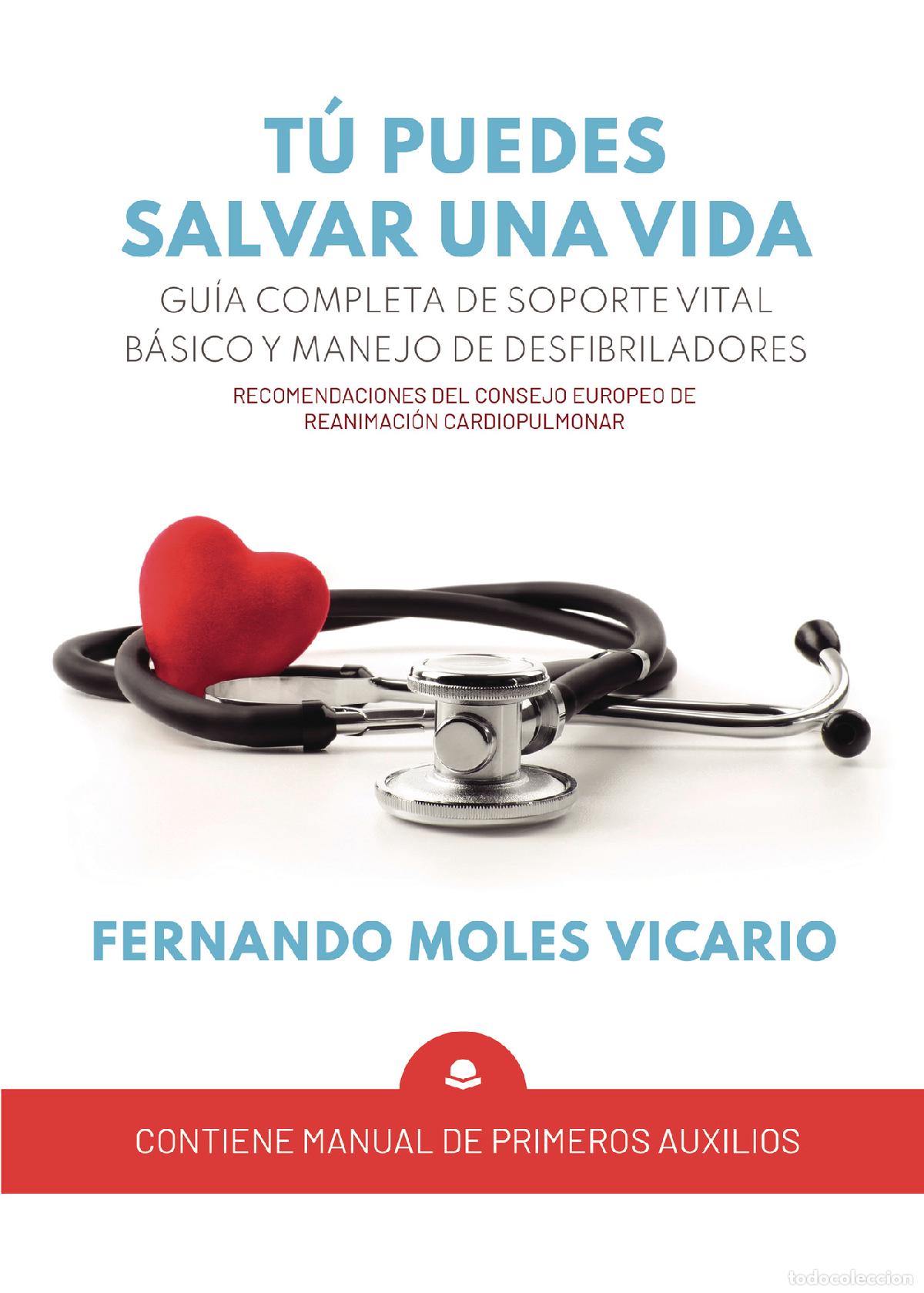 Livres: T&uacute; puedes salvar una vida - Fernando Moles Vicario