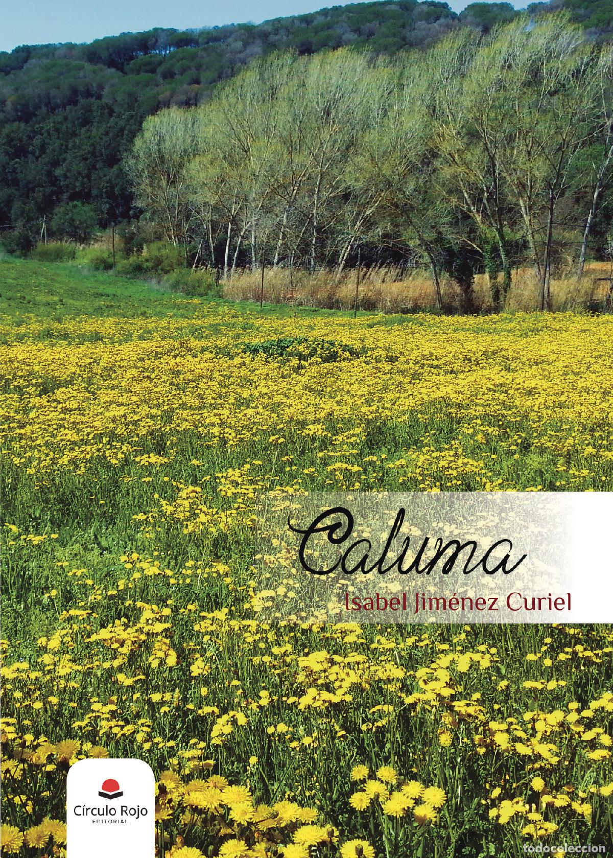 Libros: Caluma - Isabel Jim&eacute;nez Curiel - Foto 1