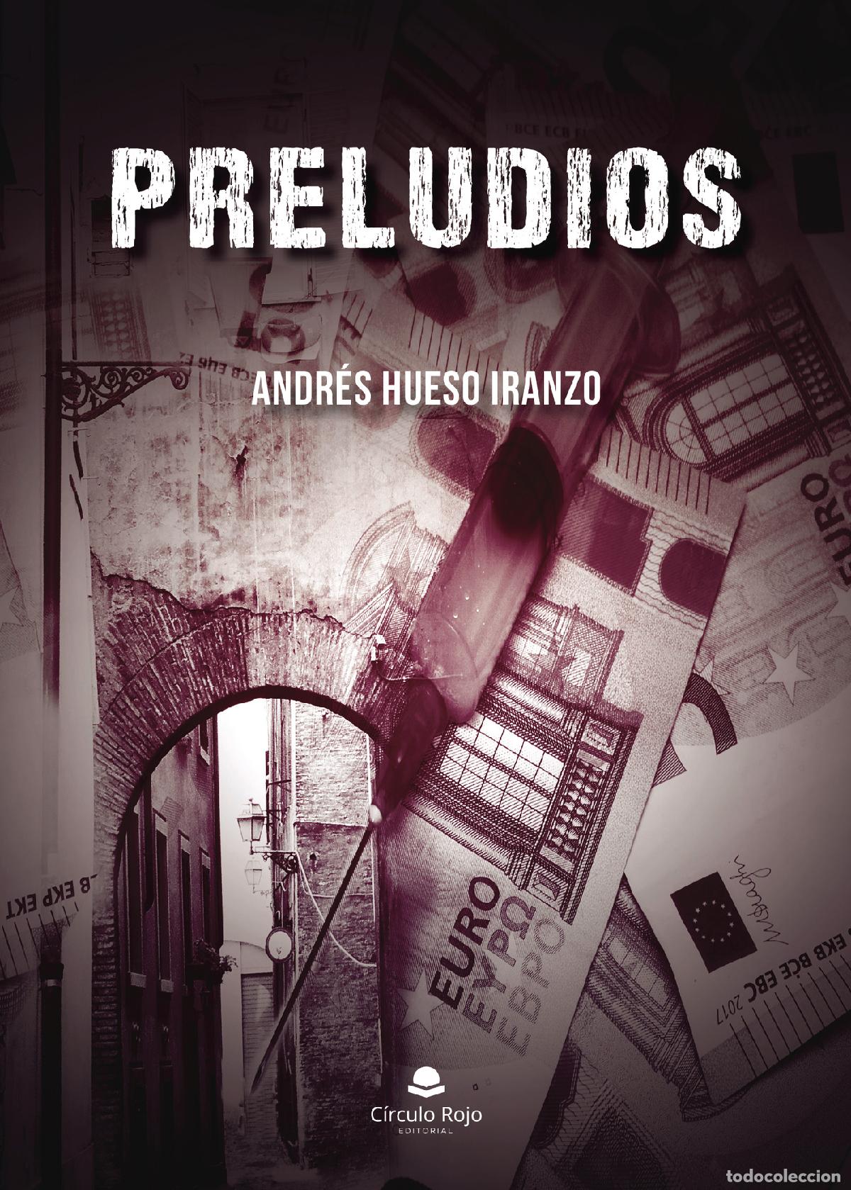 Libros: Preludios - Andr&eacute;s Hueso Iranzo - Foto 1