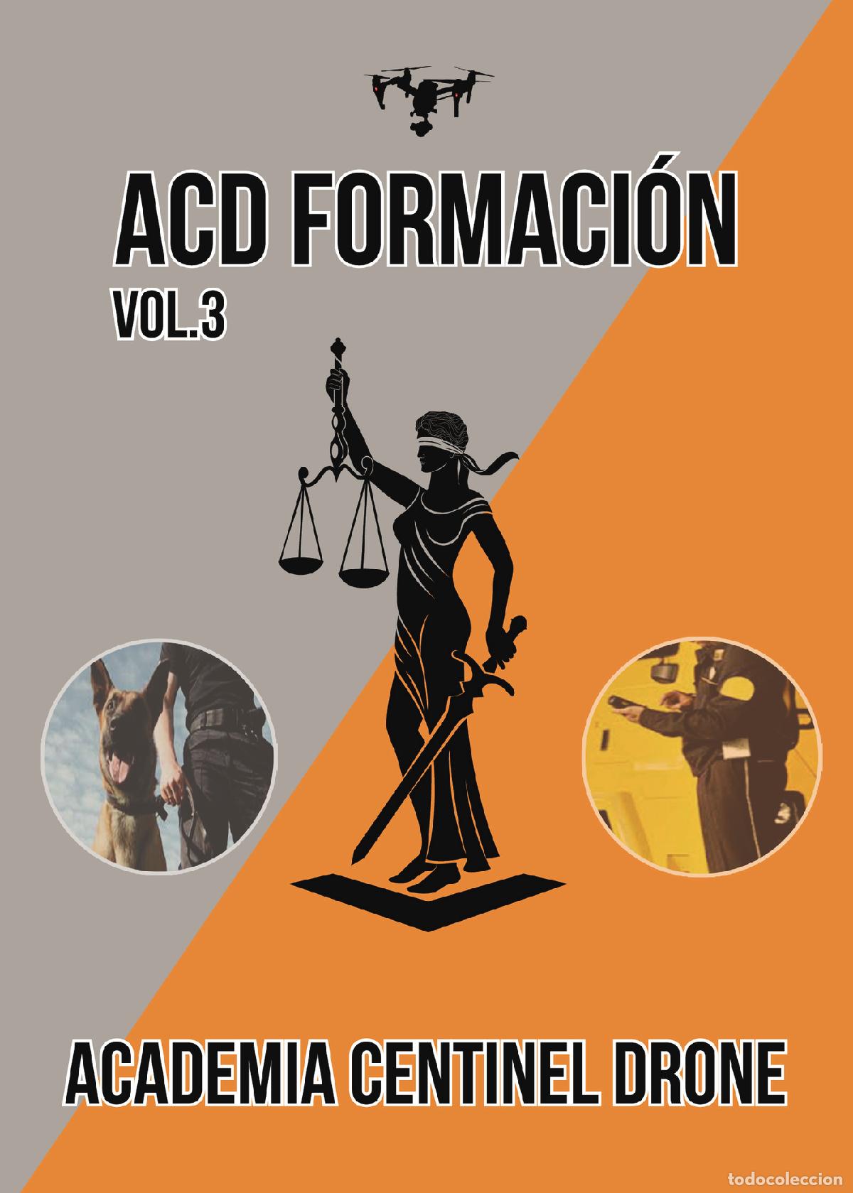 books: ACD Formaci&oacute;n vol. 3 - TEST para aspirante a Vigilante de Seguridad - Academia Centinel Drone