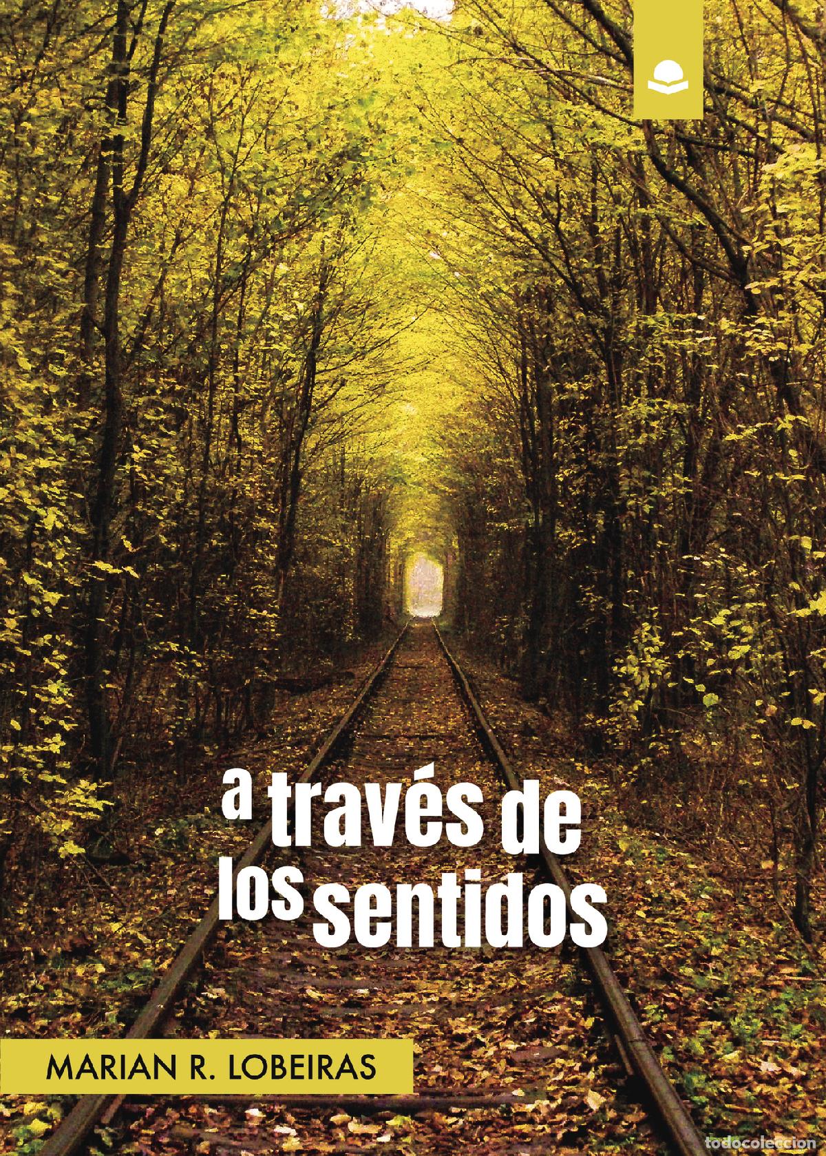 books: A trav&eacute;s de los sentidos - Marian R. Lobeiras