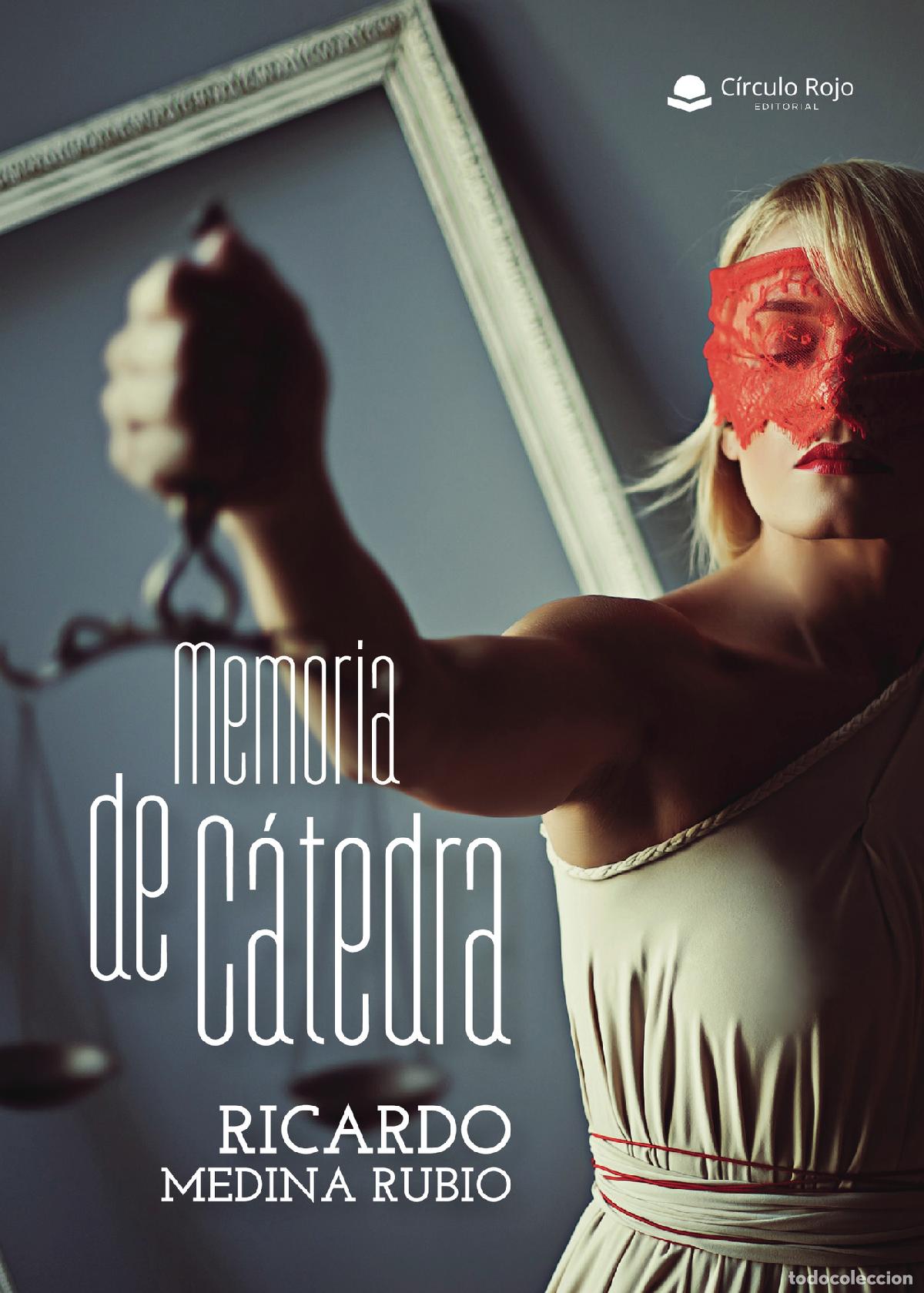 Livres: Memoria de C&aacute;tedra - Ricardo Medina Rubio