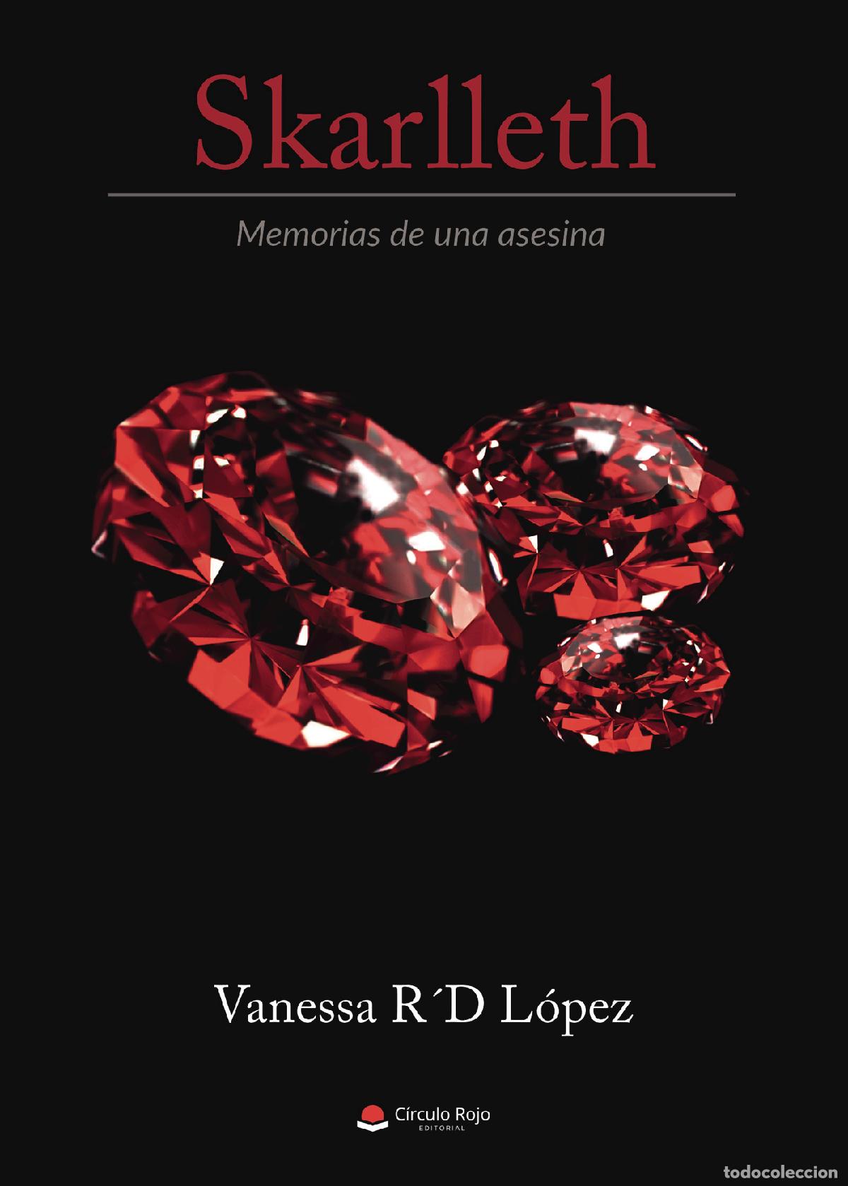 Livres: Skarlleth: Memorias de una asesina - Vanessa R&acute;D L&oacute;pez