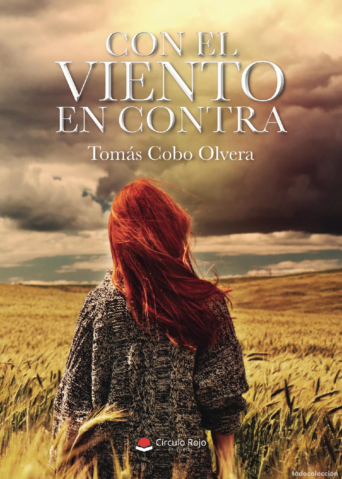 Livres: Con el viento en contra - Tom&aacute;s Cobo Olvera