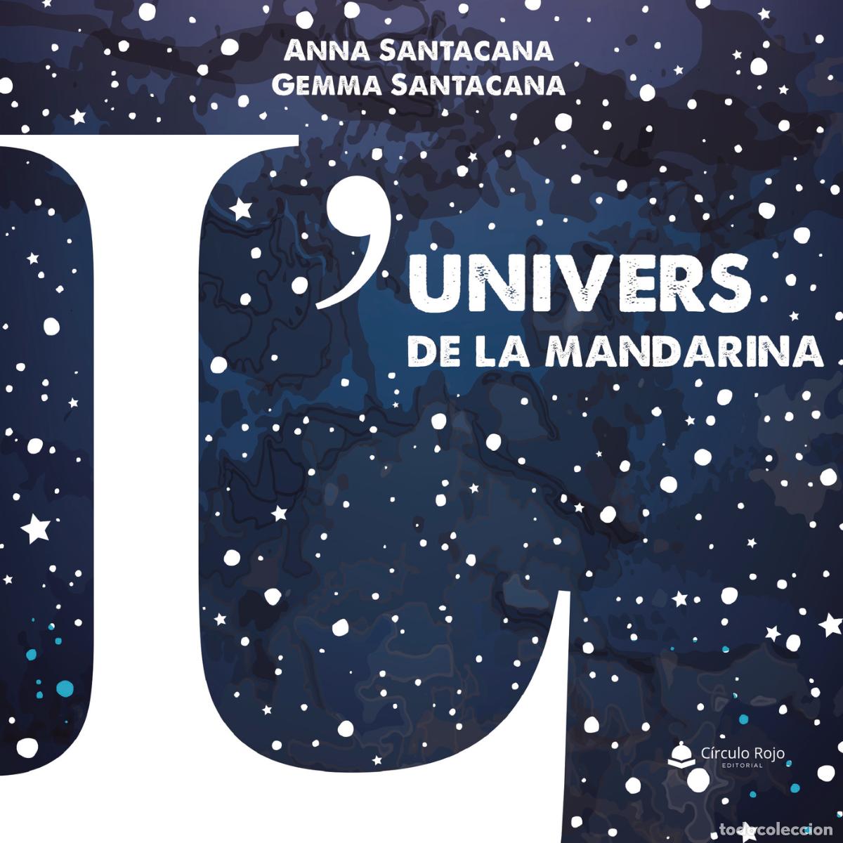 Livres: L&acute;univers de la mandarina - Gemma Santacana