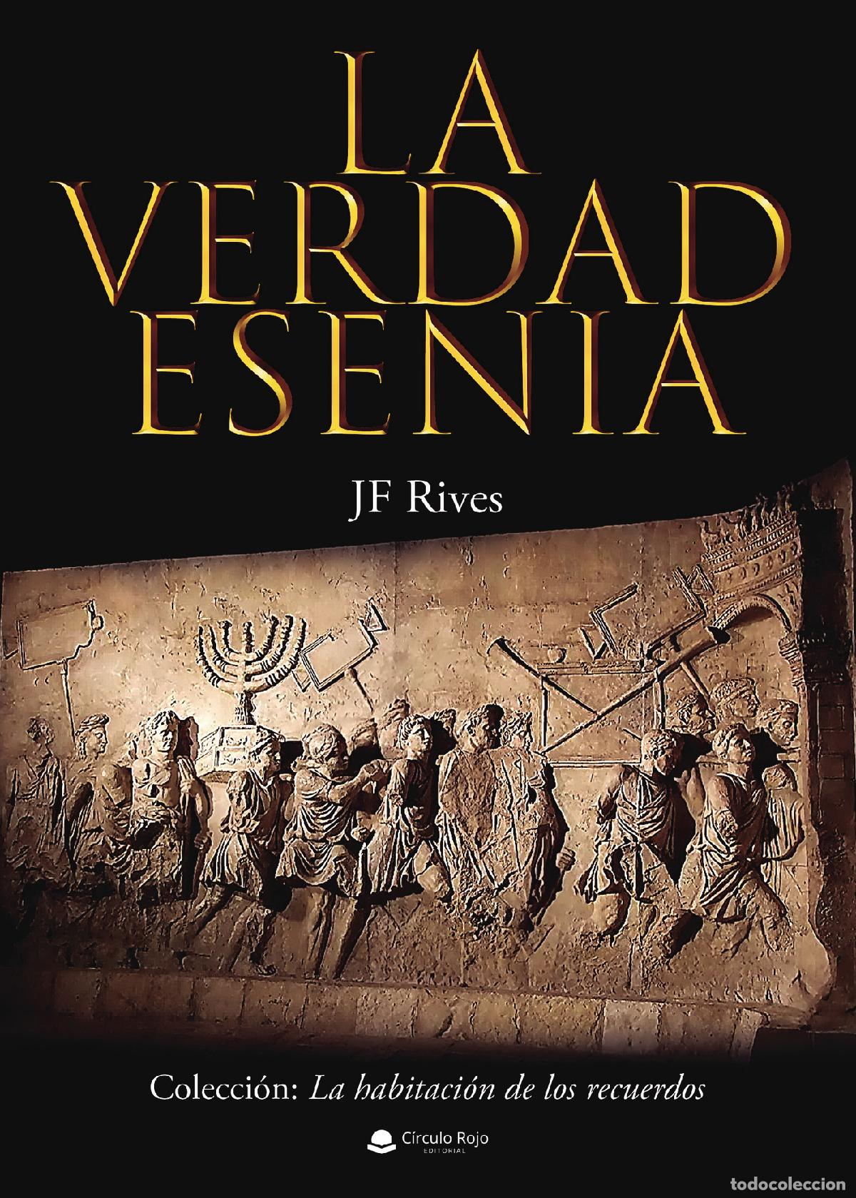 Libros: La verdad esenia - JF Rives - Foto 1