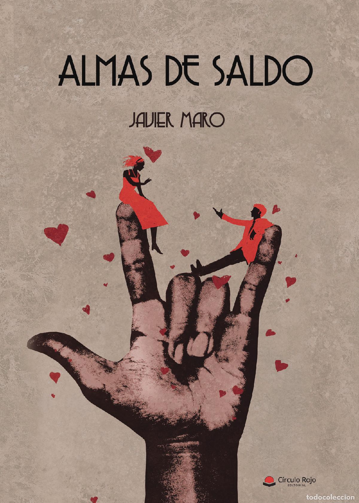 Libros: Almas de saldo - Javier Maro - Foto 1