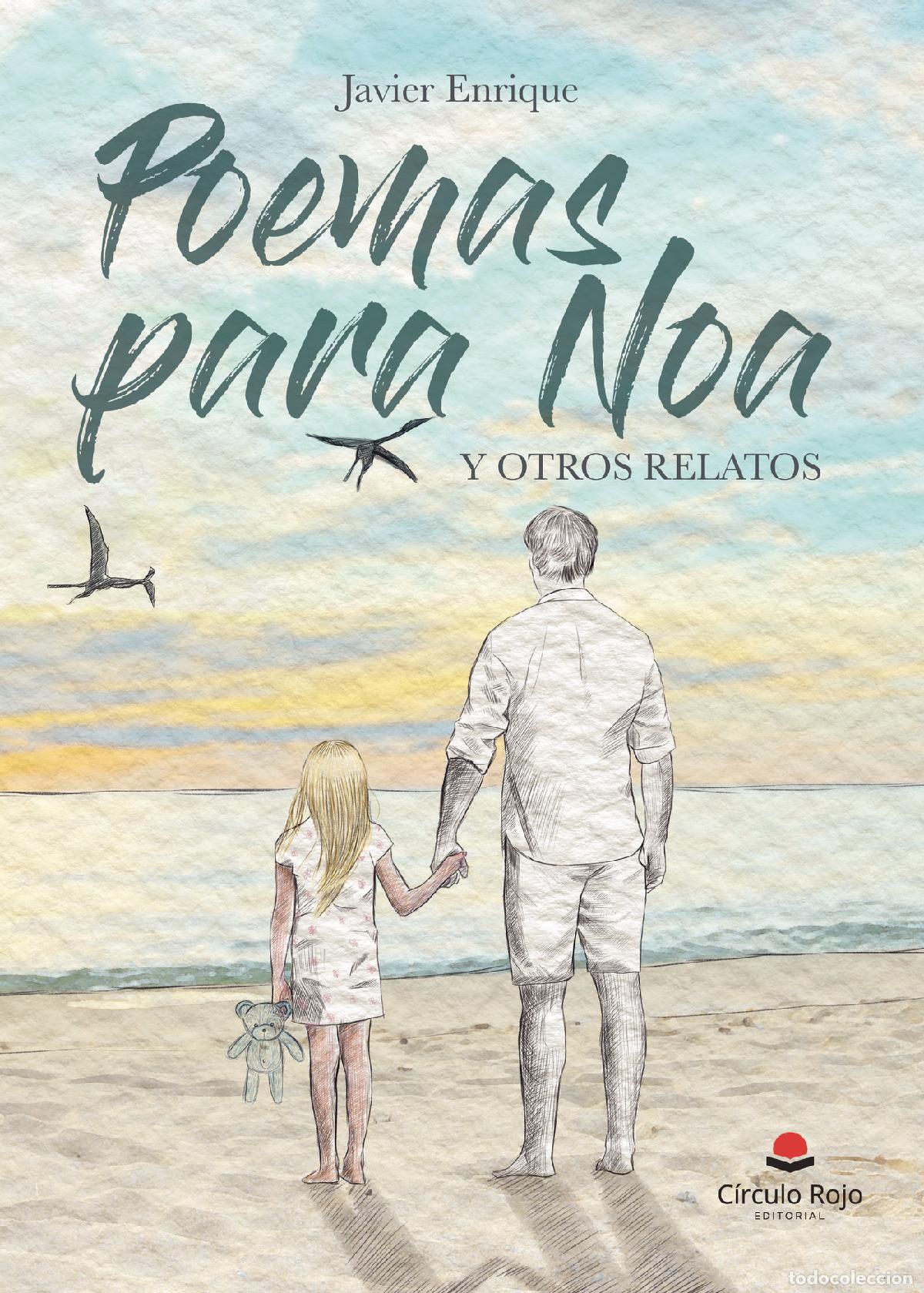 Livres: Poemas para Noa y otros relatos - Javier Enrique