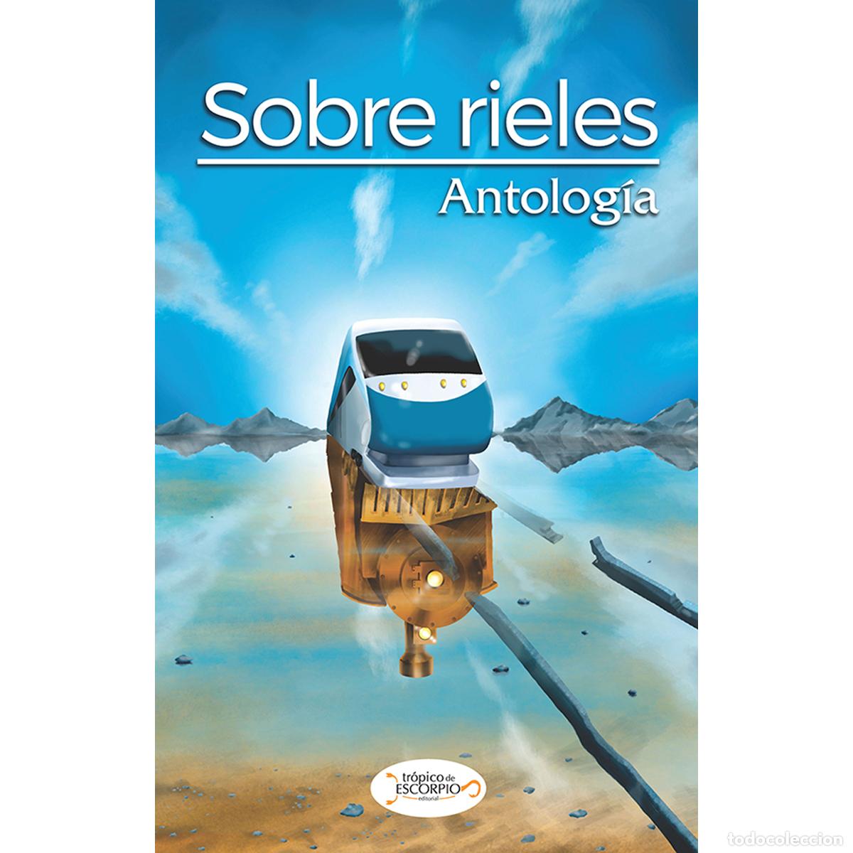Libros: Sobre rieles - Varios Autores - Foto 1