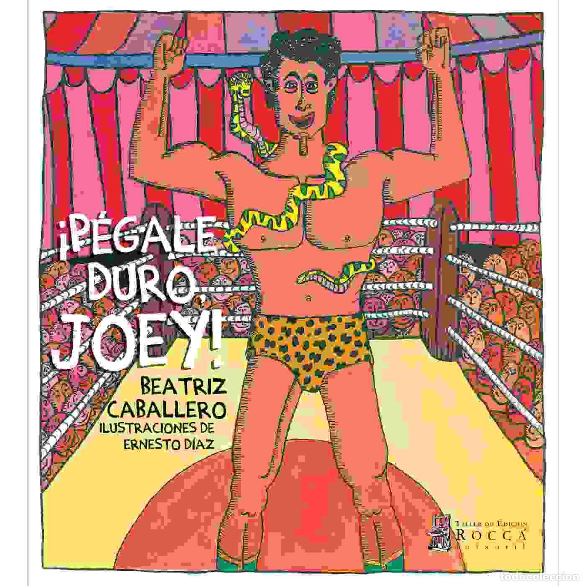 Libros: &iexcl;P&eacute;gale duro, Joey! - Varios - Foto 1
