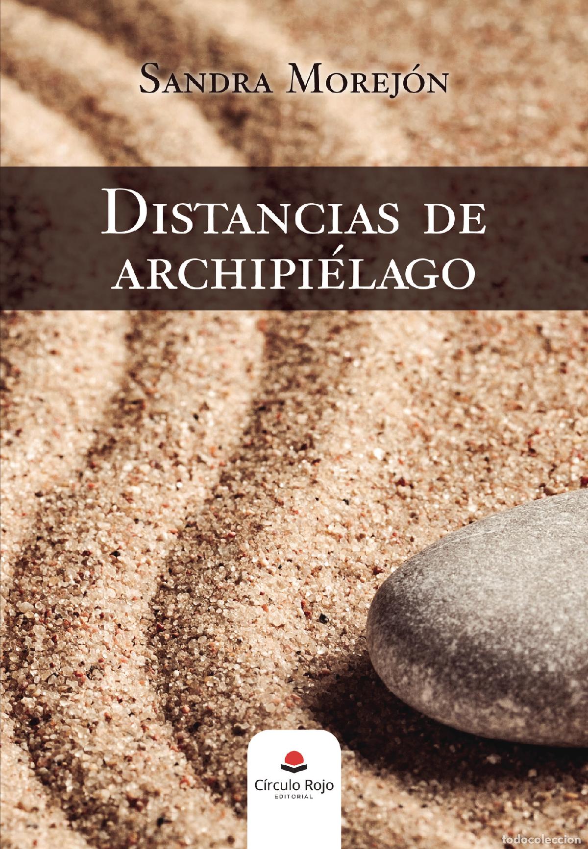 Libros: Distancias de archipi&eacute;lago - Sandra Morej&oacute;n - Foto 1