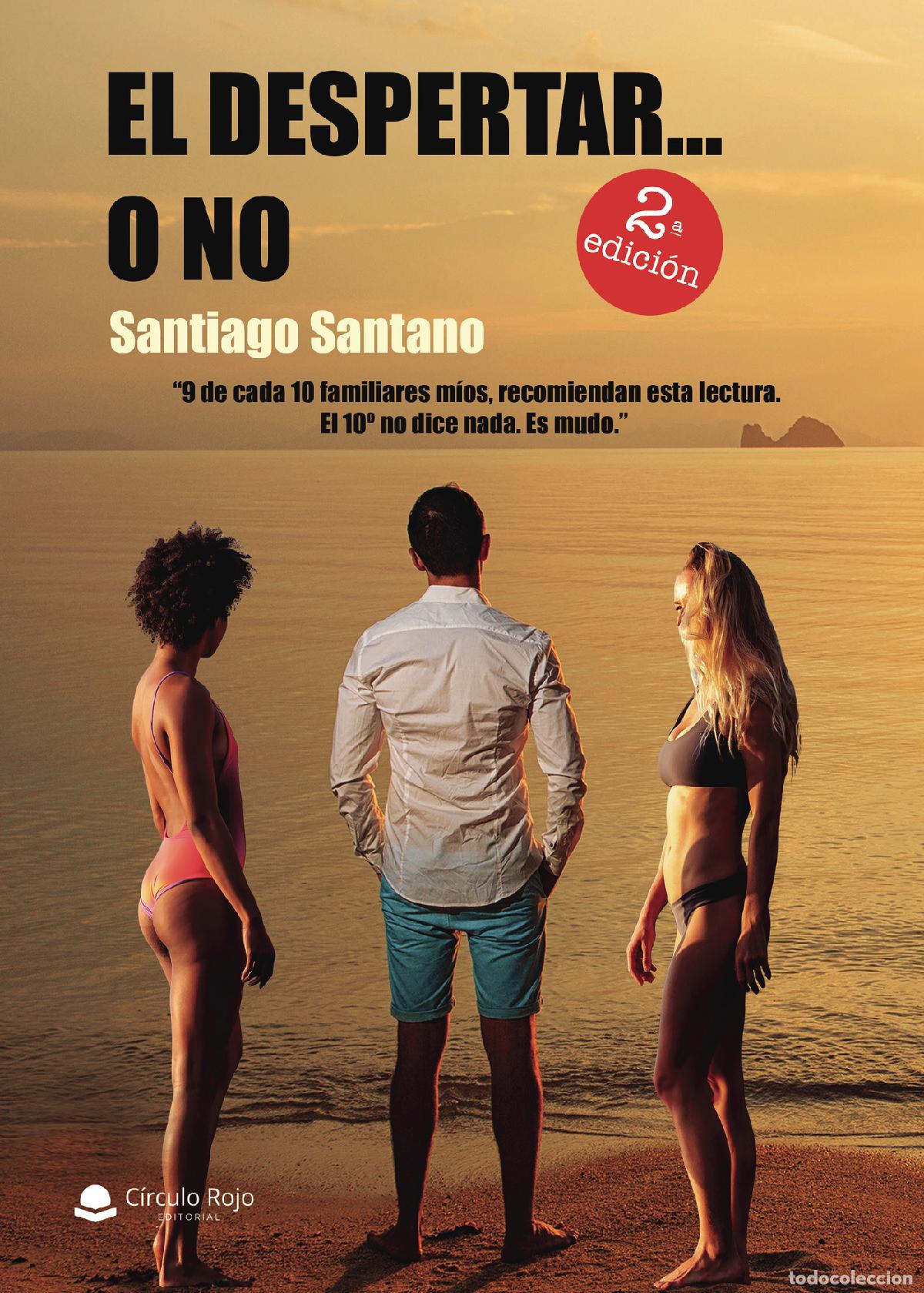 B&uuml;cher: El despertar? o no - Santiago Santano