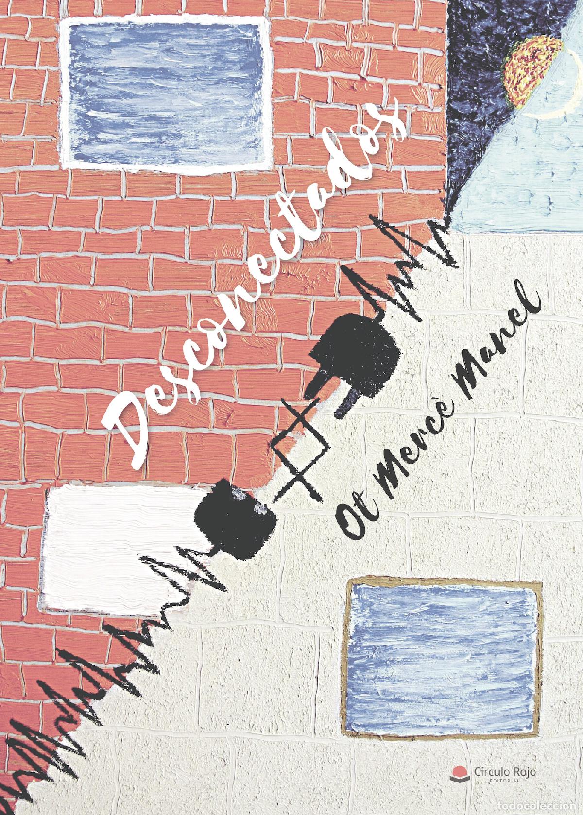 Libros: Desconectados - Ot Merc&egrave; Manel - Foto 1