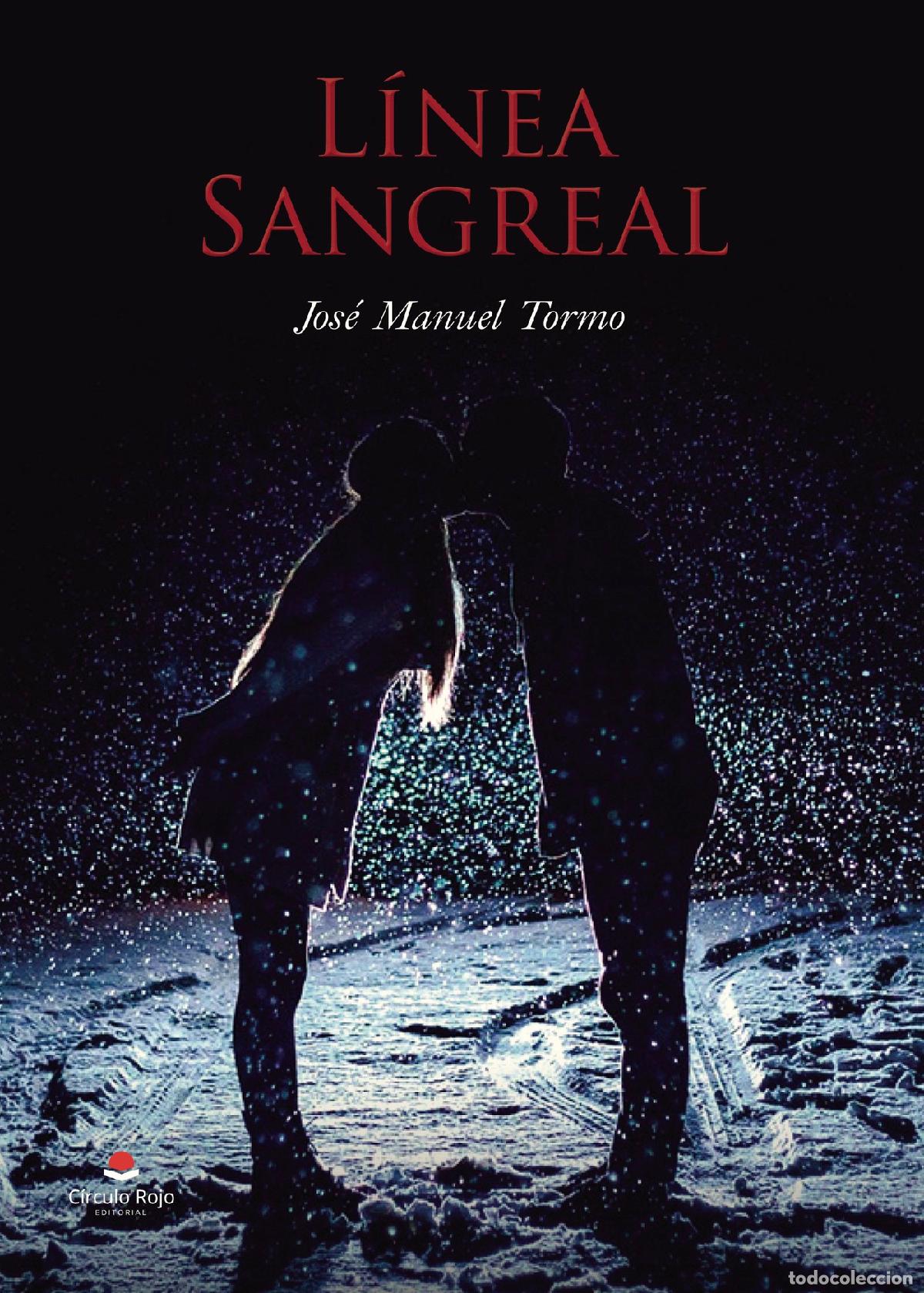 Libros: L&iacute;nea Sangreal - Jos&eacute; Manuel Tormo - Foto 1