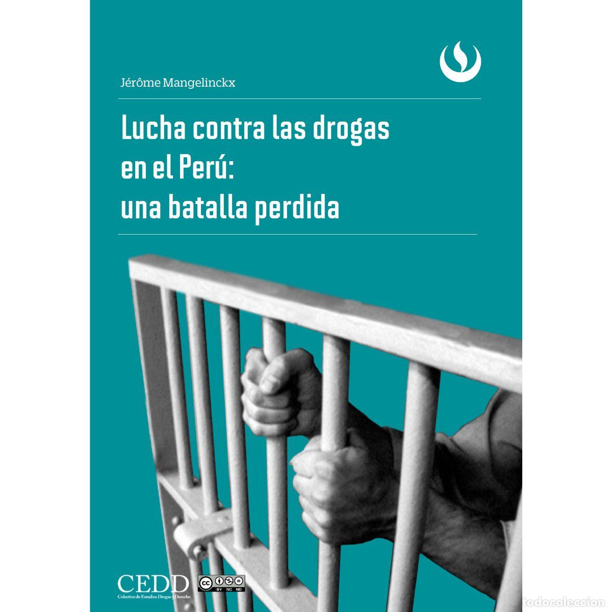Libros: Lucha contra las drogas en el Per&uacute;: una batalla perdida - Varios - Foto 1