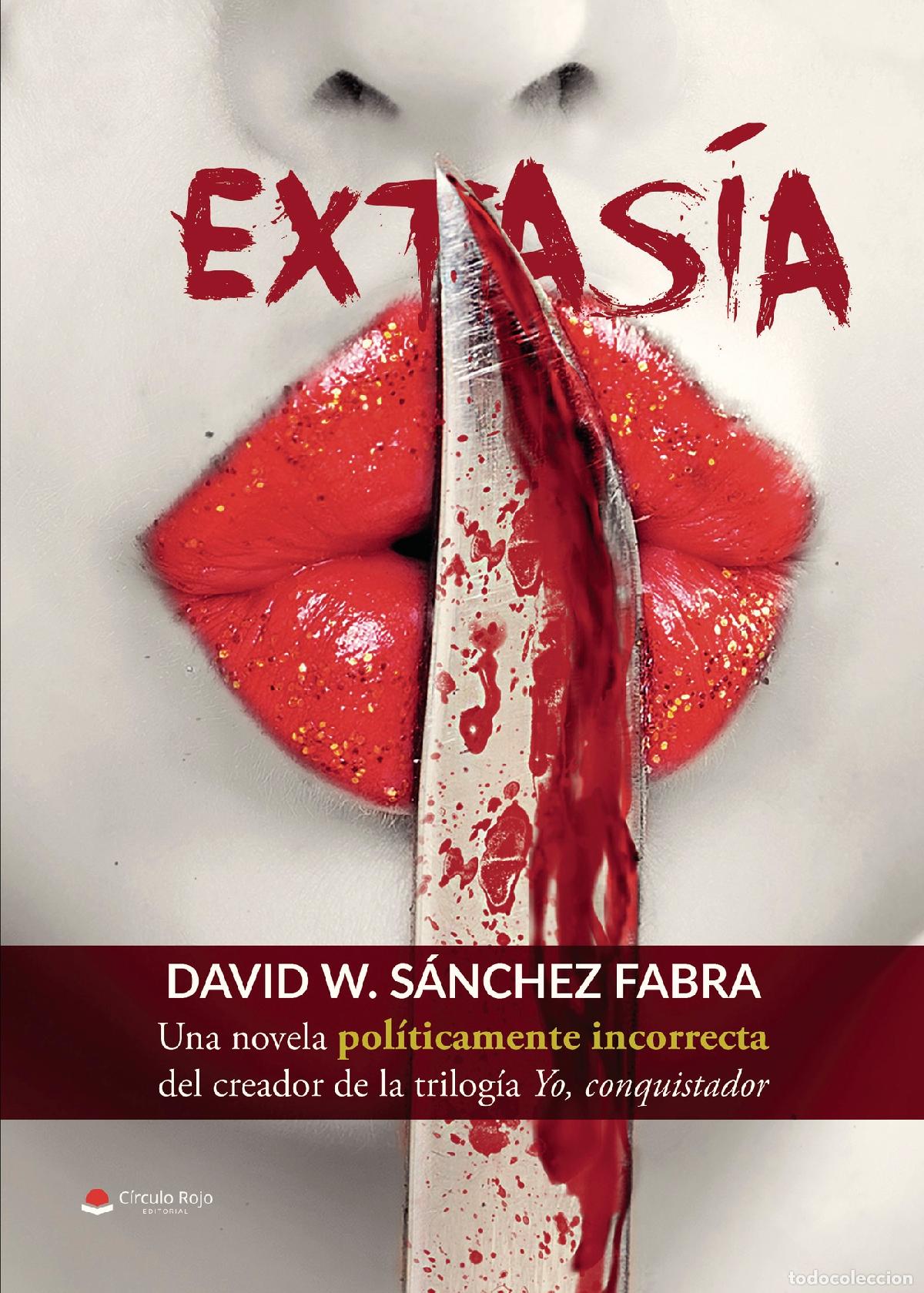 Libros: Extas&iacute;a - David W. S&aacute;nchez Fabra - Foto 1