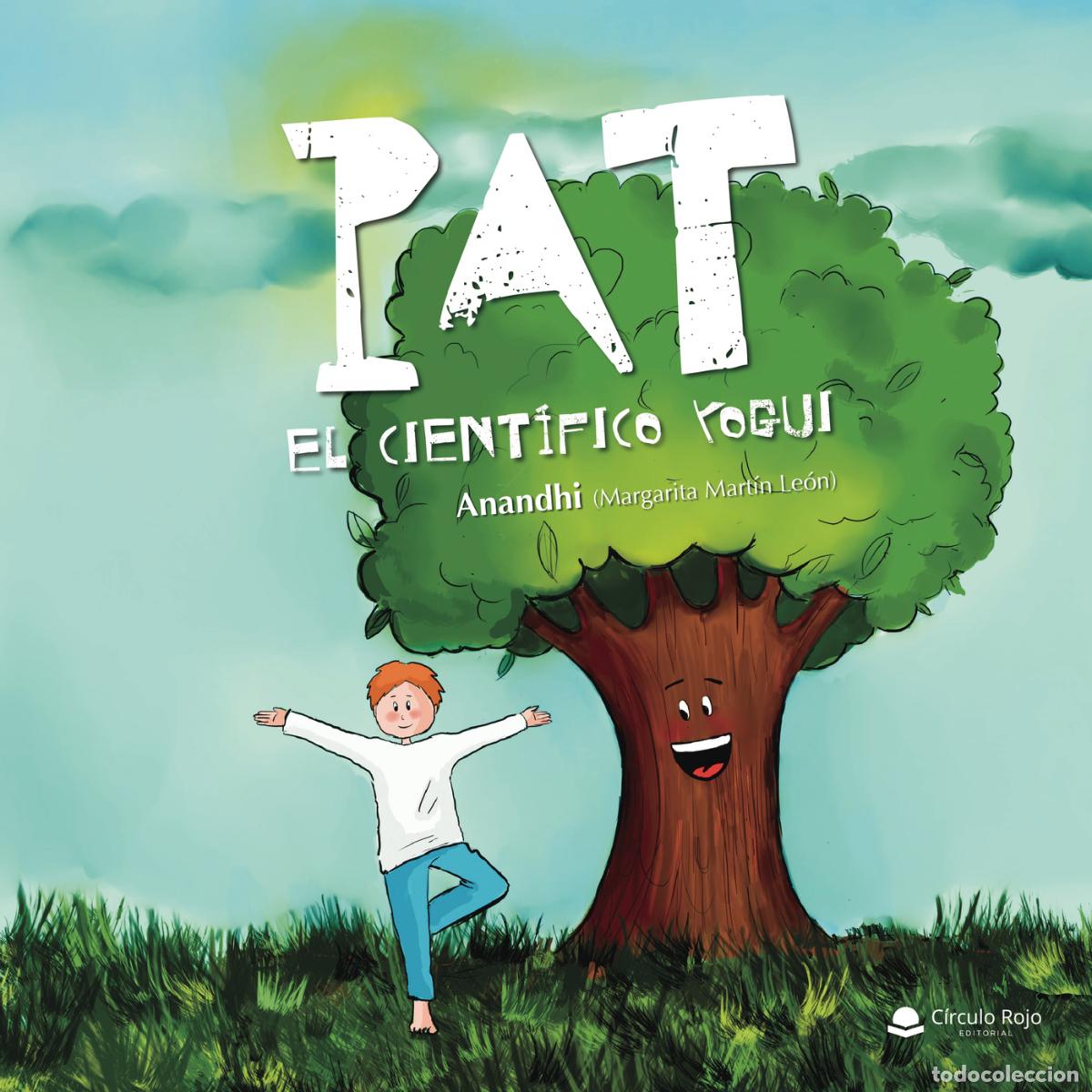 Livres: PAT, EL CIENT&Iacute;FICO YOGUI - Margarita Mart&iacute;n Le&oacute;n