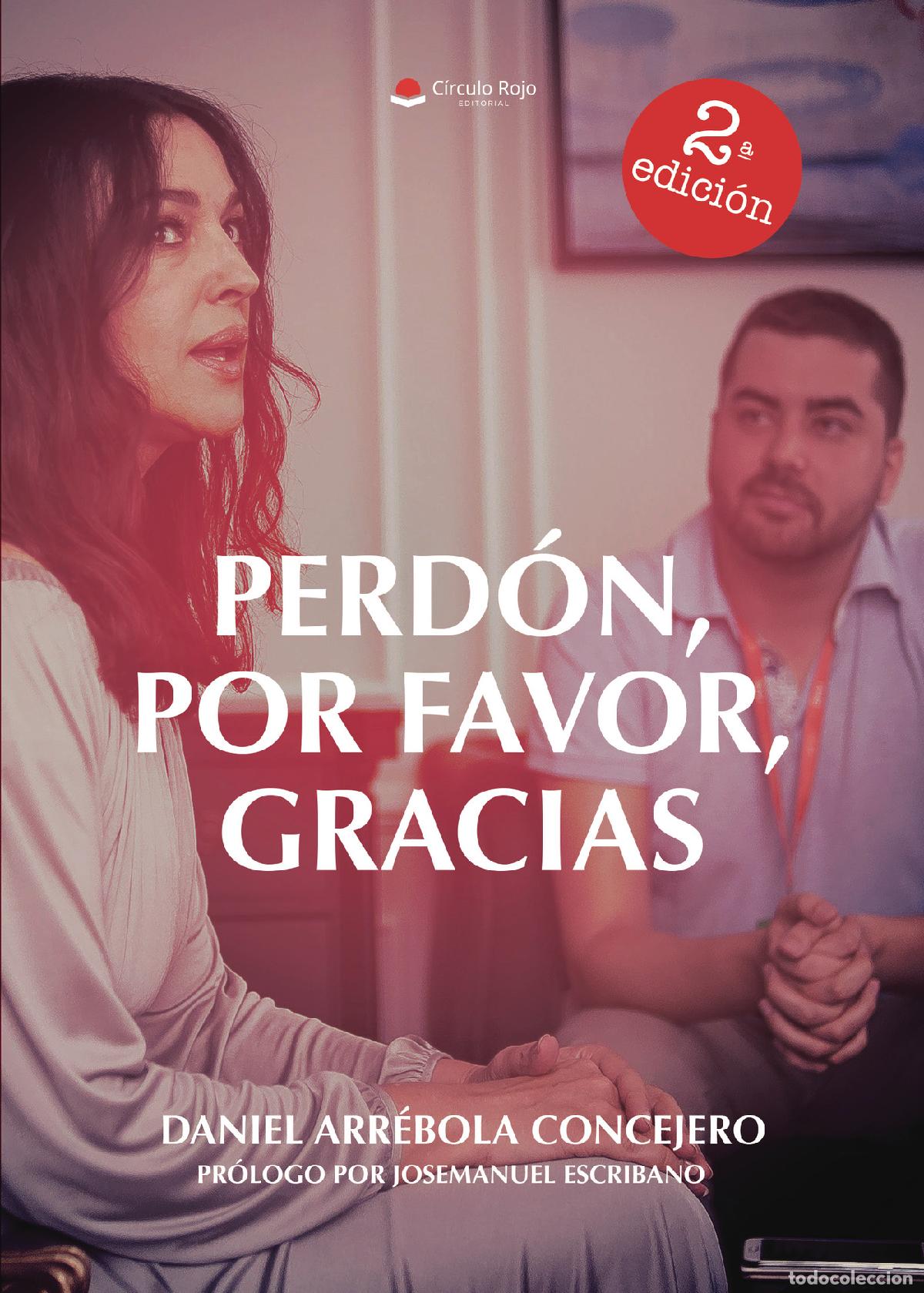 Livres: Perd&oacute;n, Por Favor, Gracias - Daniel Arr&eacute;bola Concejero