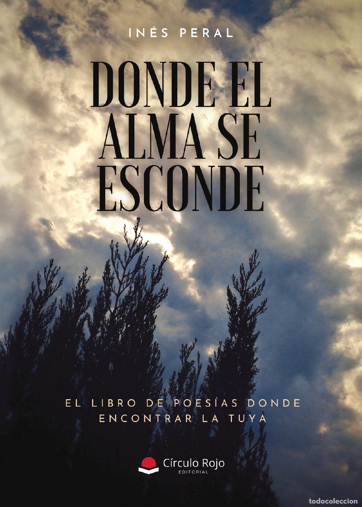 Libros: Donde el alma se esconde - In&eacute;s Peral - Foto 1