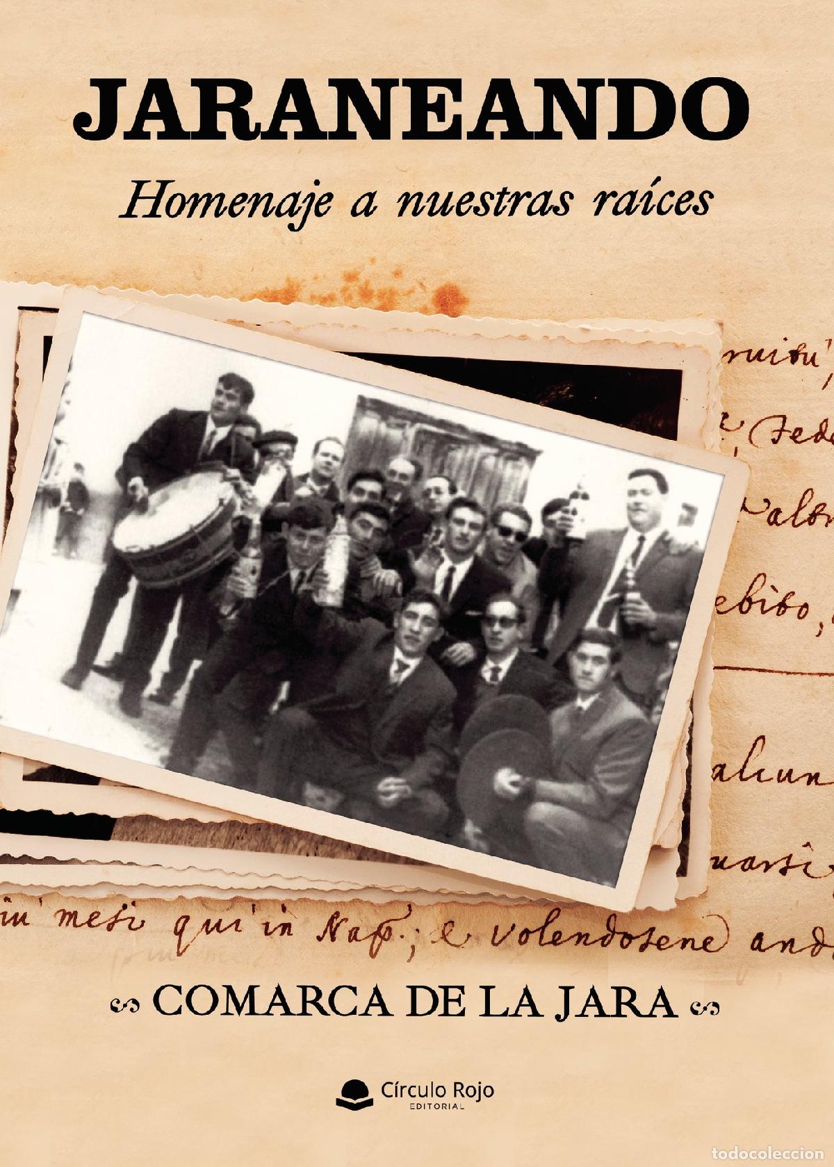 Libros: JARANEANDO. Homenaje a nuestras ra&iacute;ces - Comarca de la Jara - Foto 1