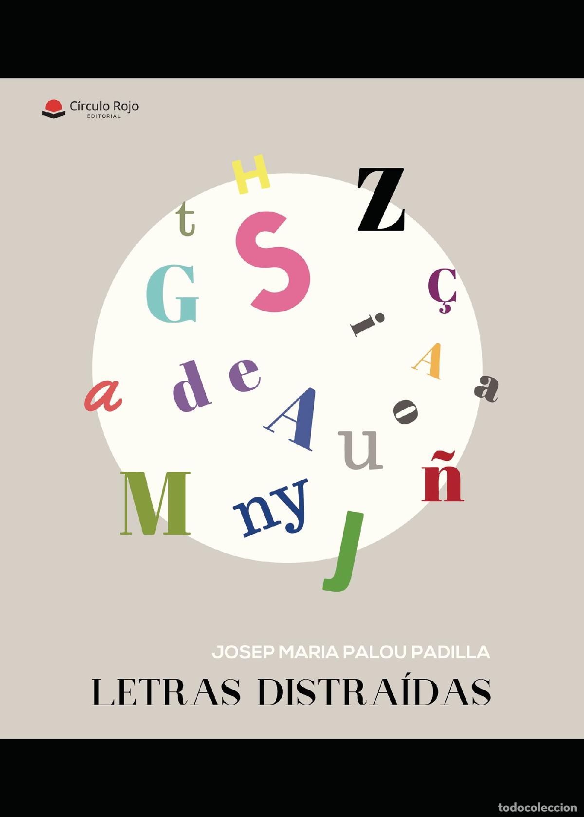 Libros: Letras distra&iacute;das - Josep Maria Palou Padilla - Foto 1
