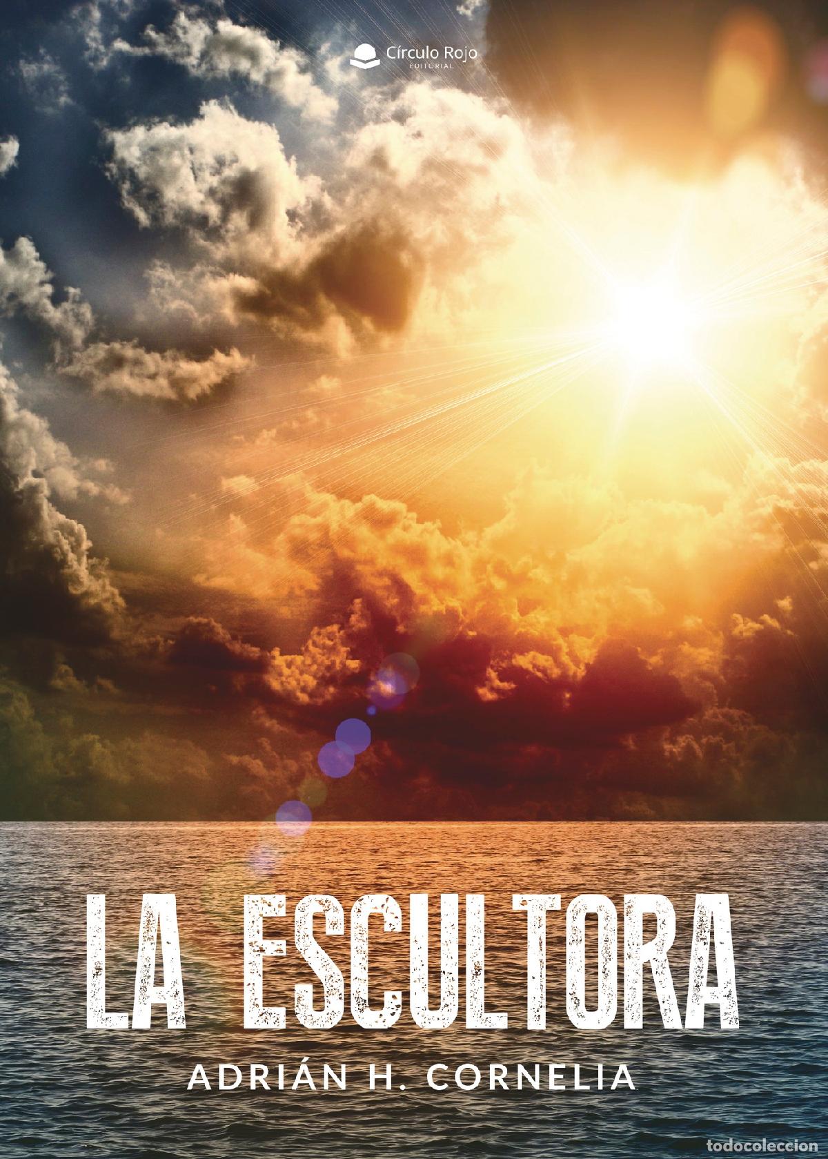 Libros: La Escultora - Adri&aacute;n H. Cornelia - Foto 1