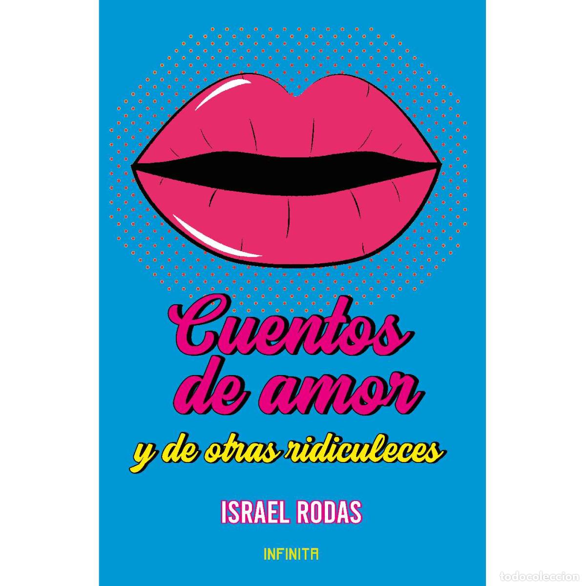 Libros: Cuentos de amor y de otras ridiculeces - Varios - Foto 1