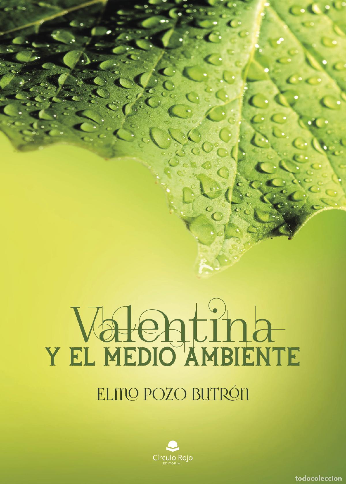 books: Valentina y el medio ambiente - Edmundo Pozo Butron