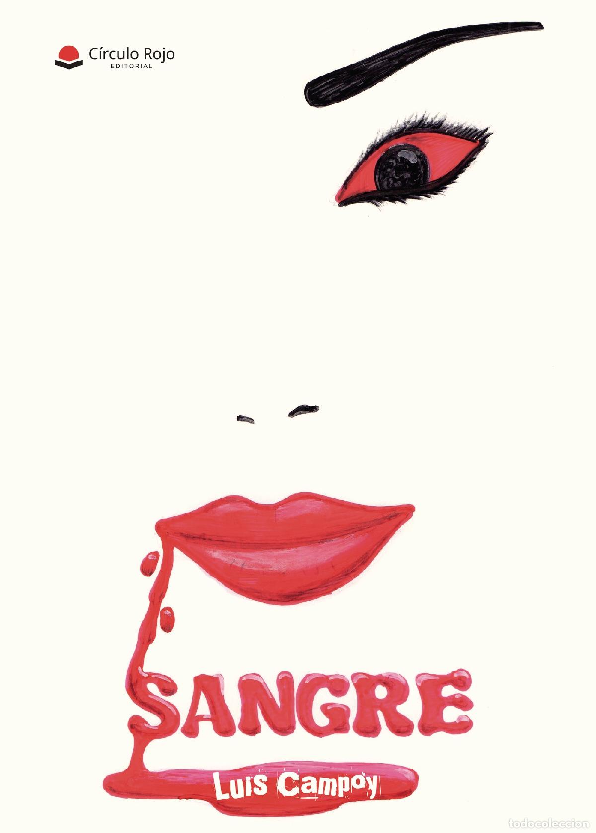 Libros: Sangre - Luis Campoy - Foto 1