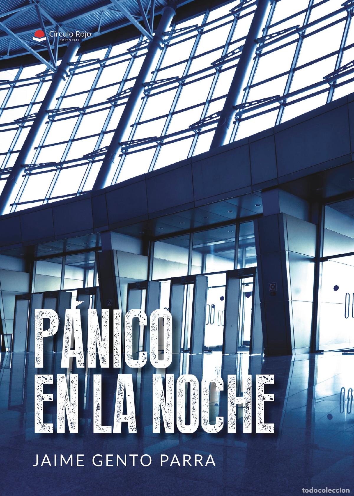 Libros: P&aacute;nico en la noche - Jaime Gento Parra