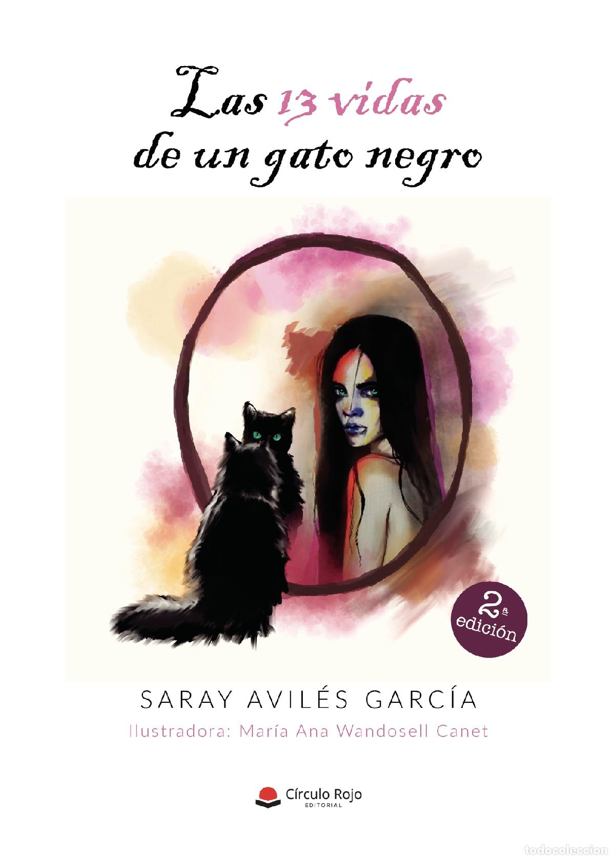 Libros: Las 13 vidas de un gato negro - Saray Avil&eacute;s Garc&iacute;a