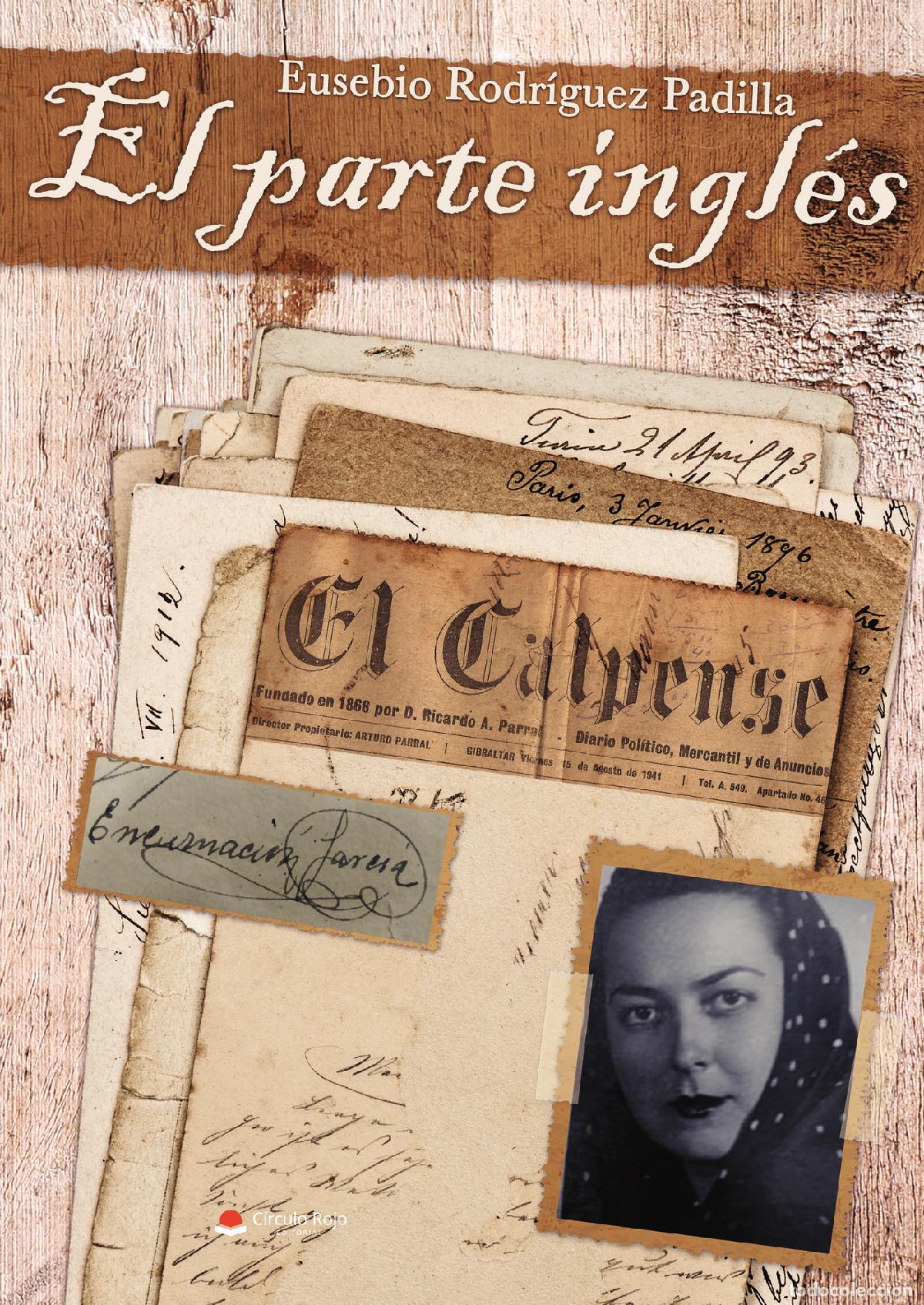 Libros: El parte ingl&eacute;s - Eusebio Rodr&iacute;guez Padilla - Foto 1
