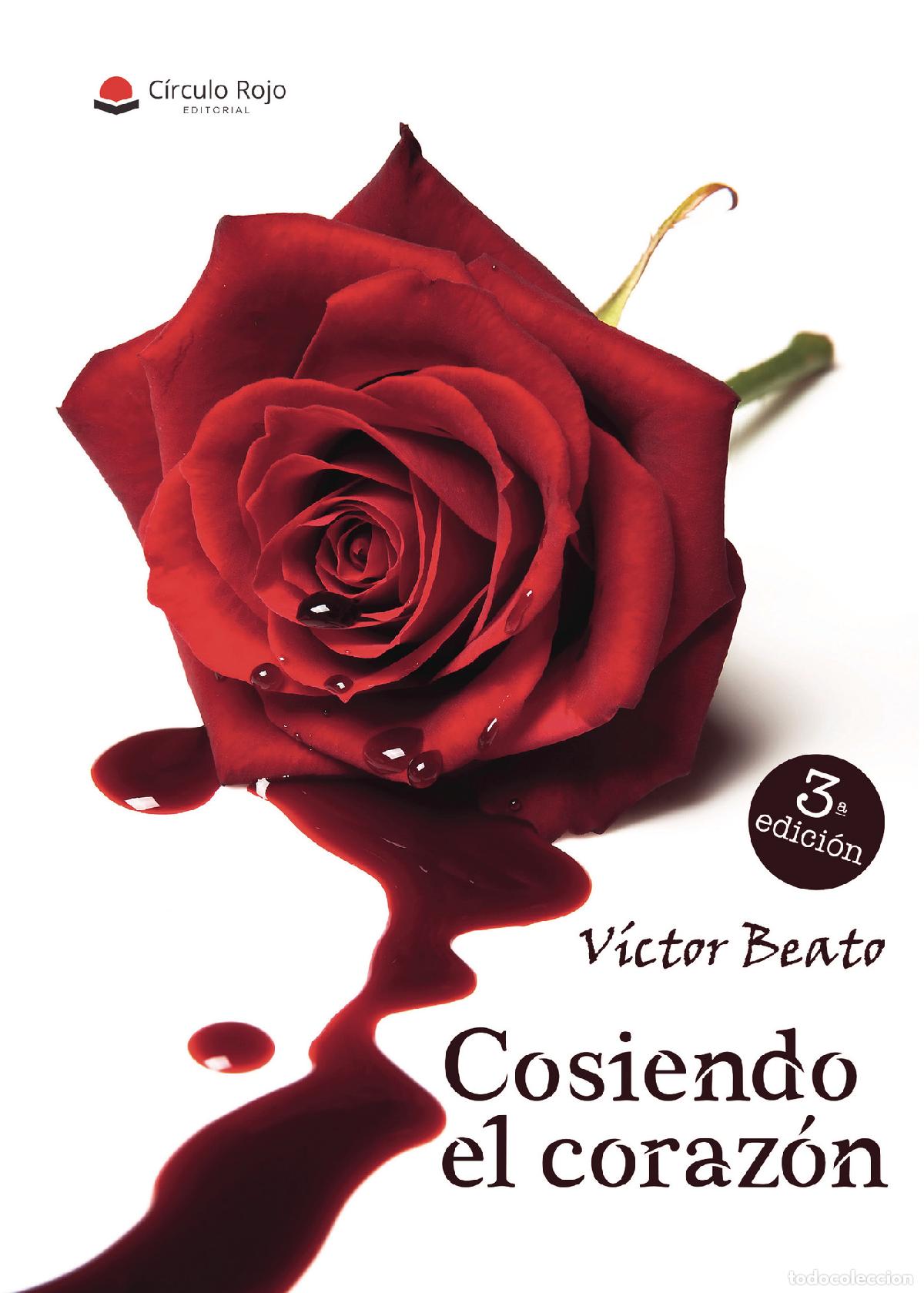 Libros: Cosiendo el coraz&oacute;n - V&iacute;ctor Beato - Foto 1
