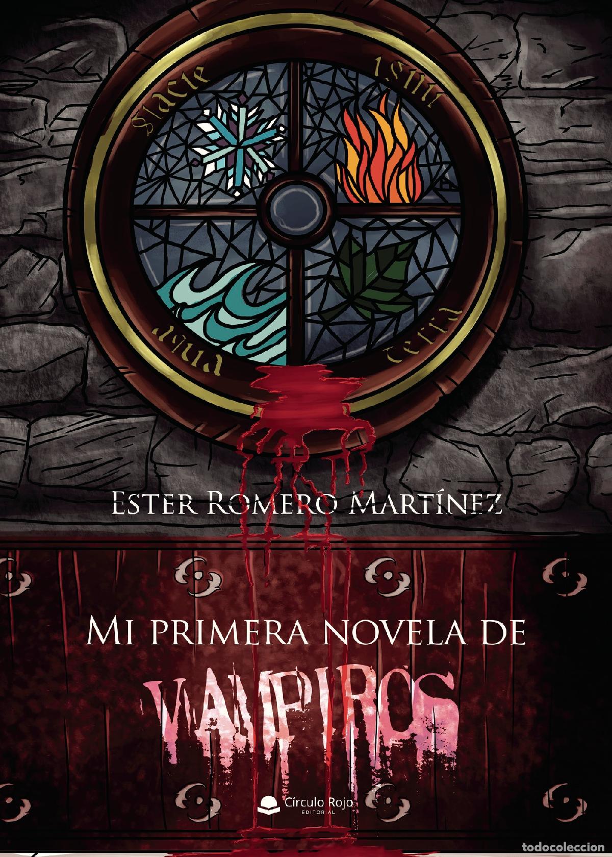 books: Mi primera novela de vampiros - Ester Romero Mart&iacute;nez