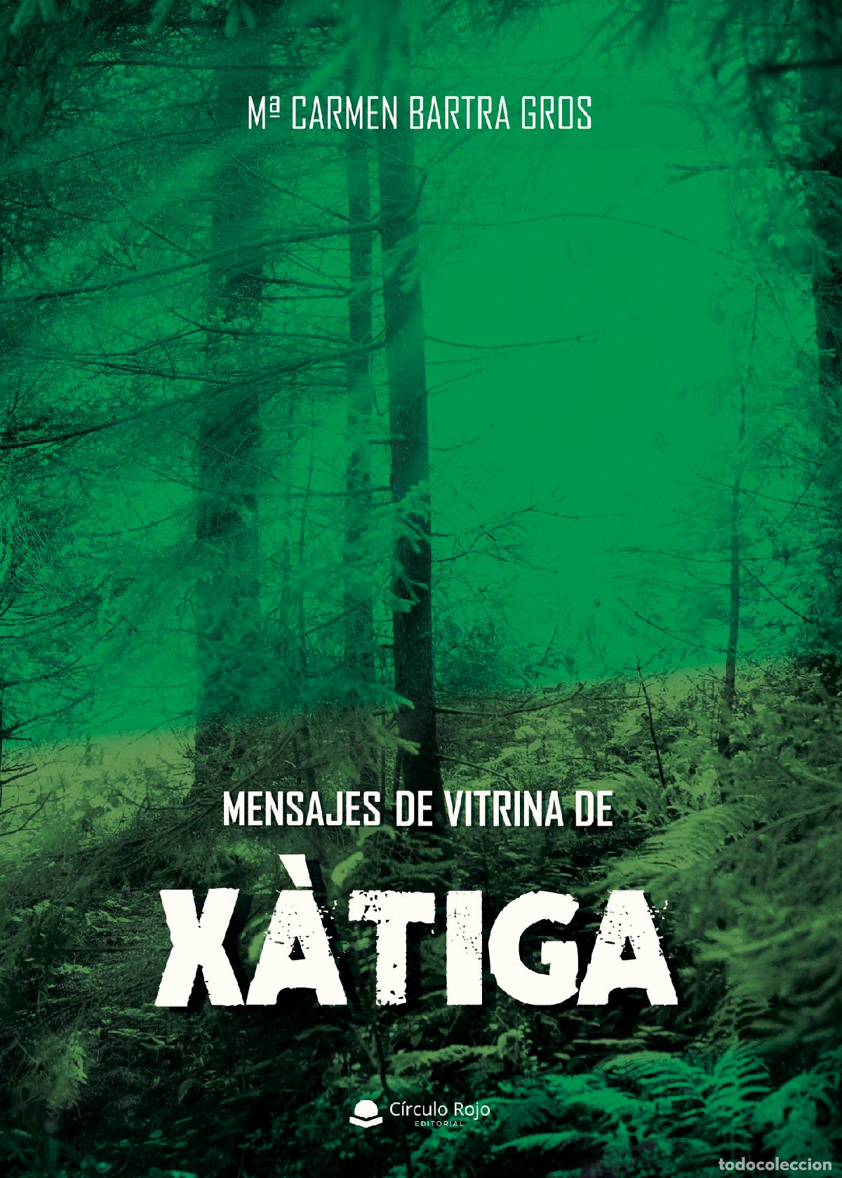 books: Mensajes de Vitrina de X&agrave;tiga - M&ordf; Carmen Bartra Gros