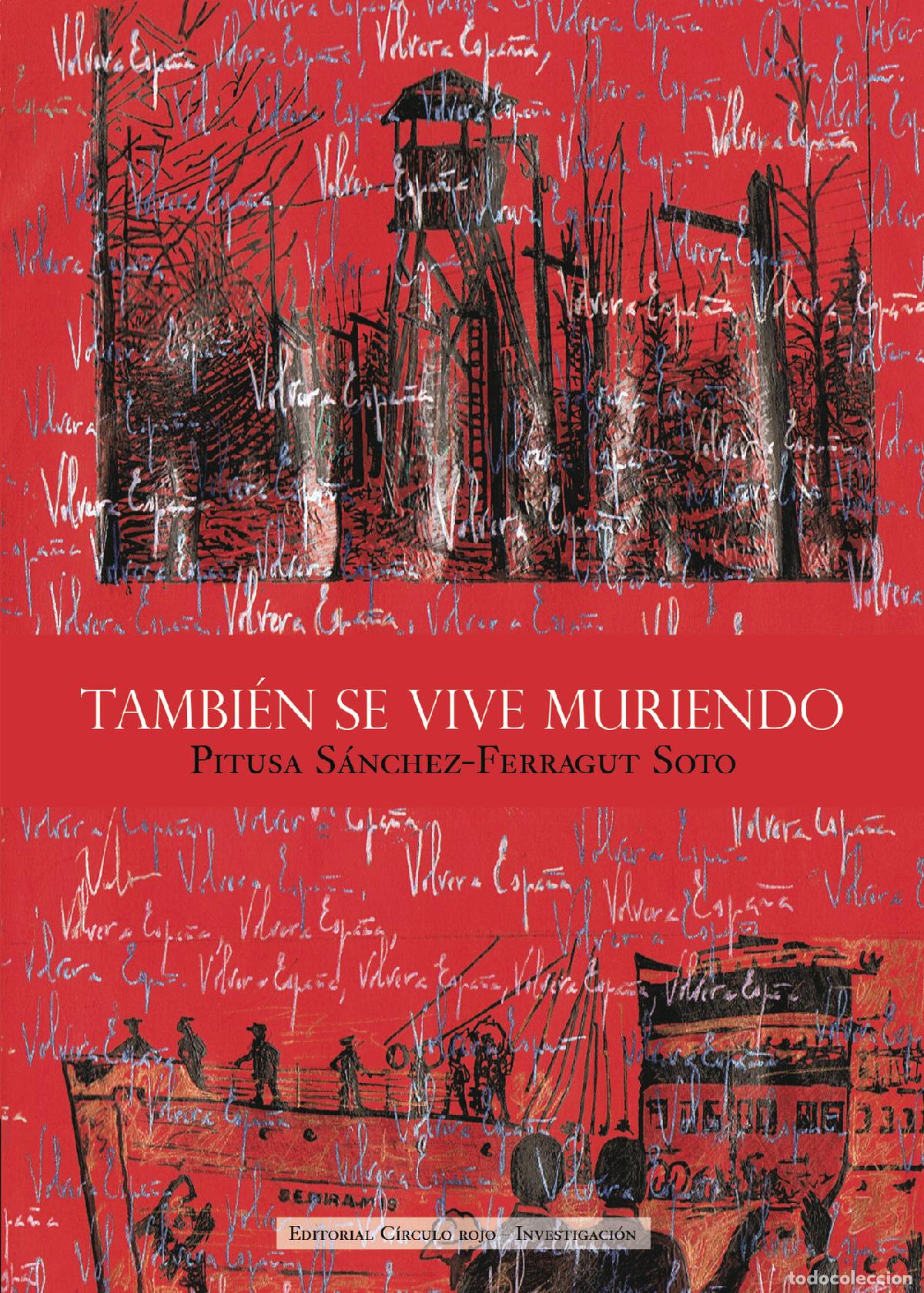 books: Tambi&eacute;n se vive muriendo - Pitusa S&aacute;nchez-Ferragut Soto