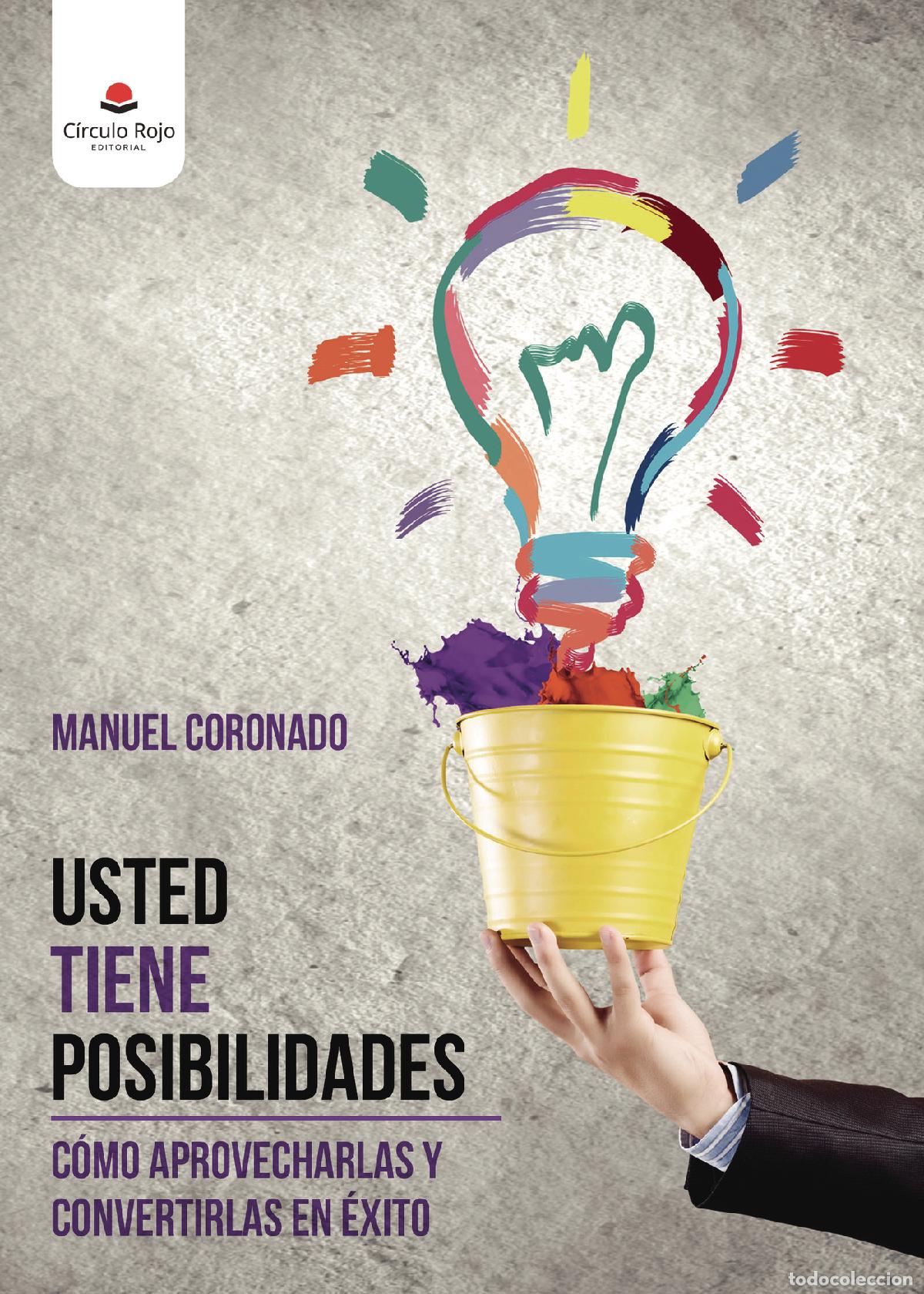 Libros: USTED TIENE POSIBILIDADES - Manuel Coronado - Foto 1