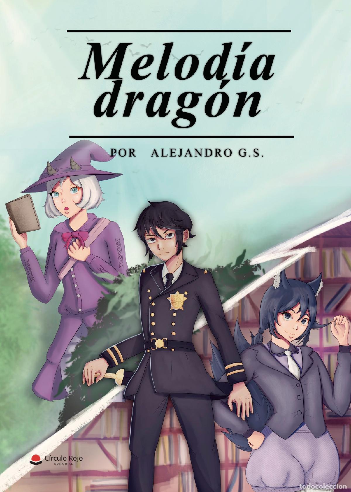 books: Melod&iacute;a drag&oacute;n - Alejandro Guerra Salda&ntilde;a