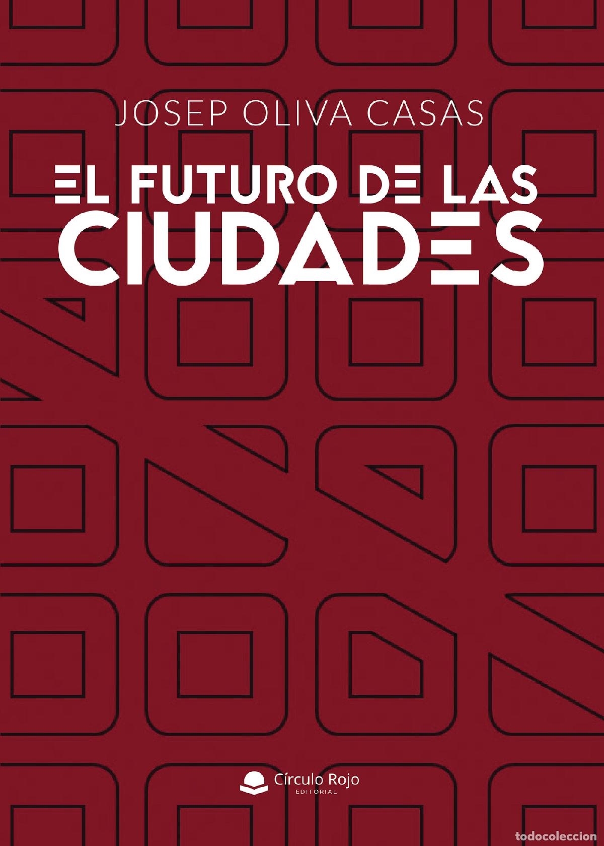 books: El futuro de las ciudades - Josep Oliva Casas