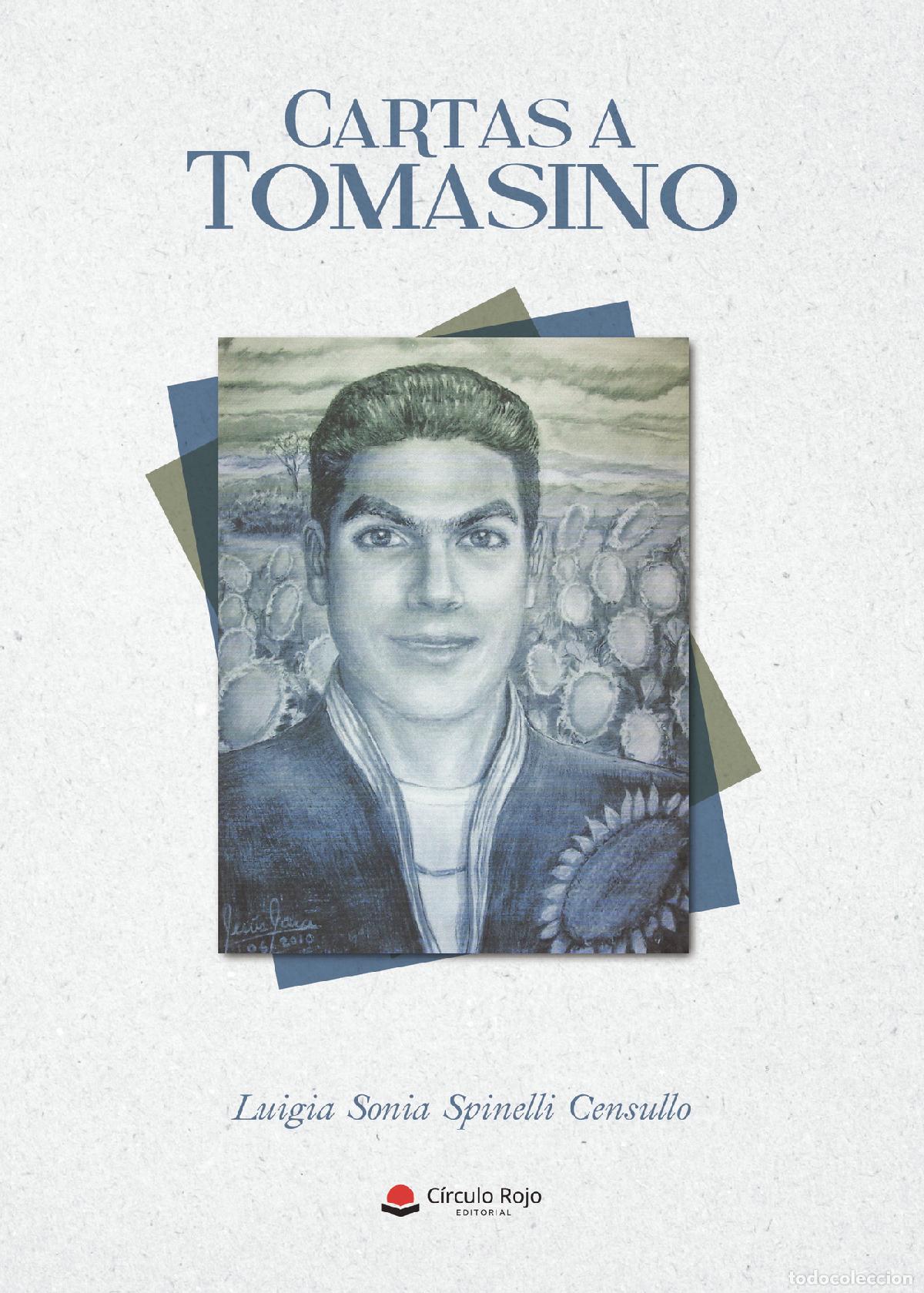 books: CARTAS A TOMASINO - Luigia Sonia Spinelli Censullo