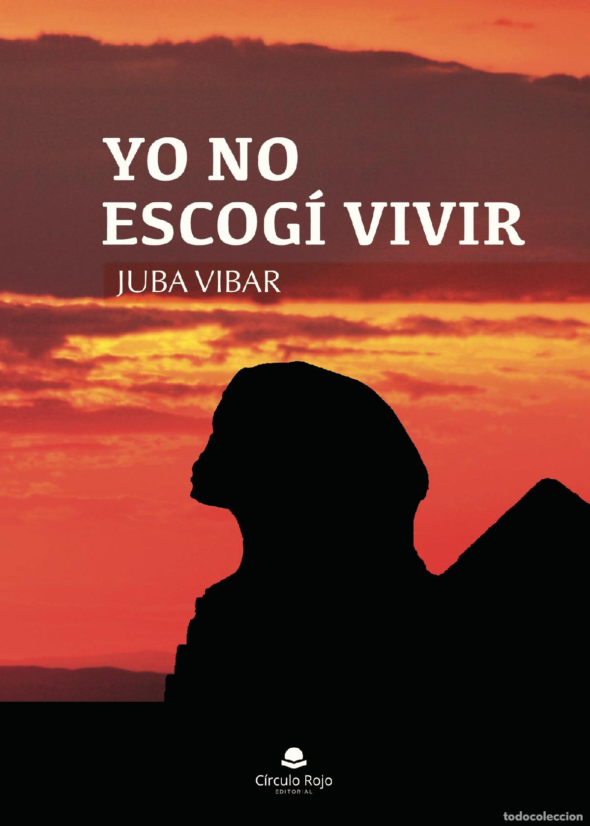Libri: YO NO ESCOGI-VIVIR - Juva Vivar