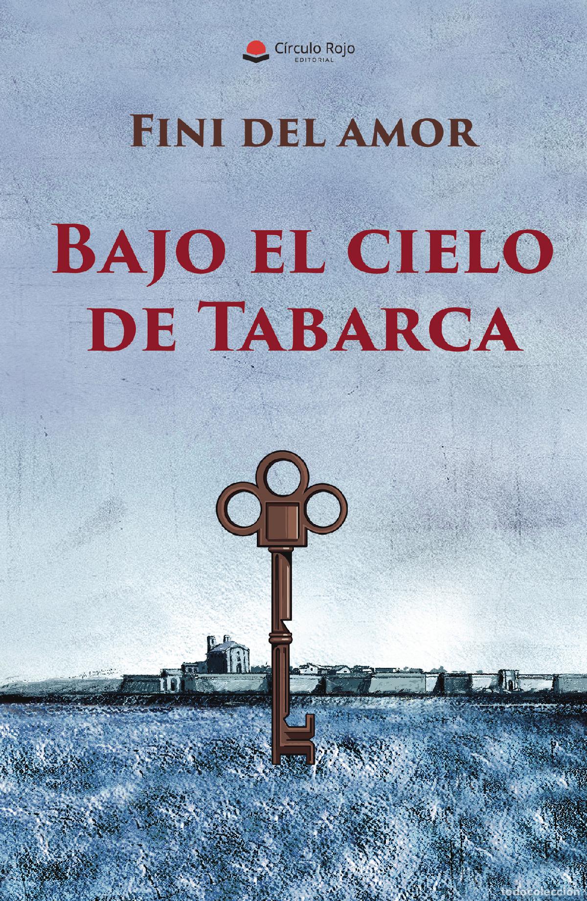 Libros: Bajo el cielo de Tabarca - Fini del Amor - Foto 1
