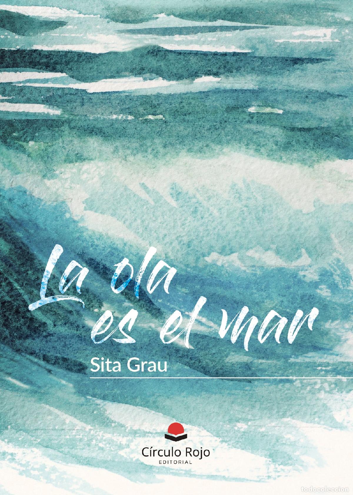 Libros: La ola es el mar - Sita Grau - Foto 1