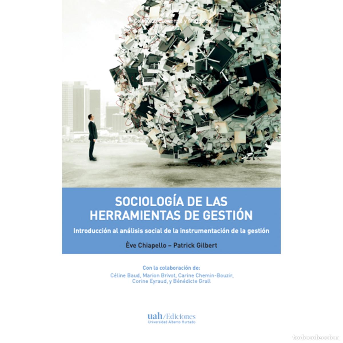 B&uuml;cher: Sociolog&iacute;a de las herramientas de gesti&oacute;n - Introducci&oacute;n al an&aacute;lisis social de la instrumentaci&oacute;n de