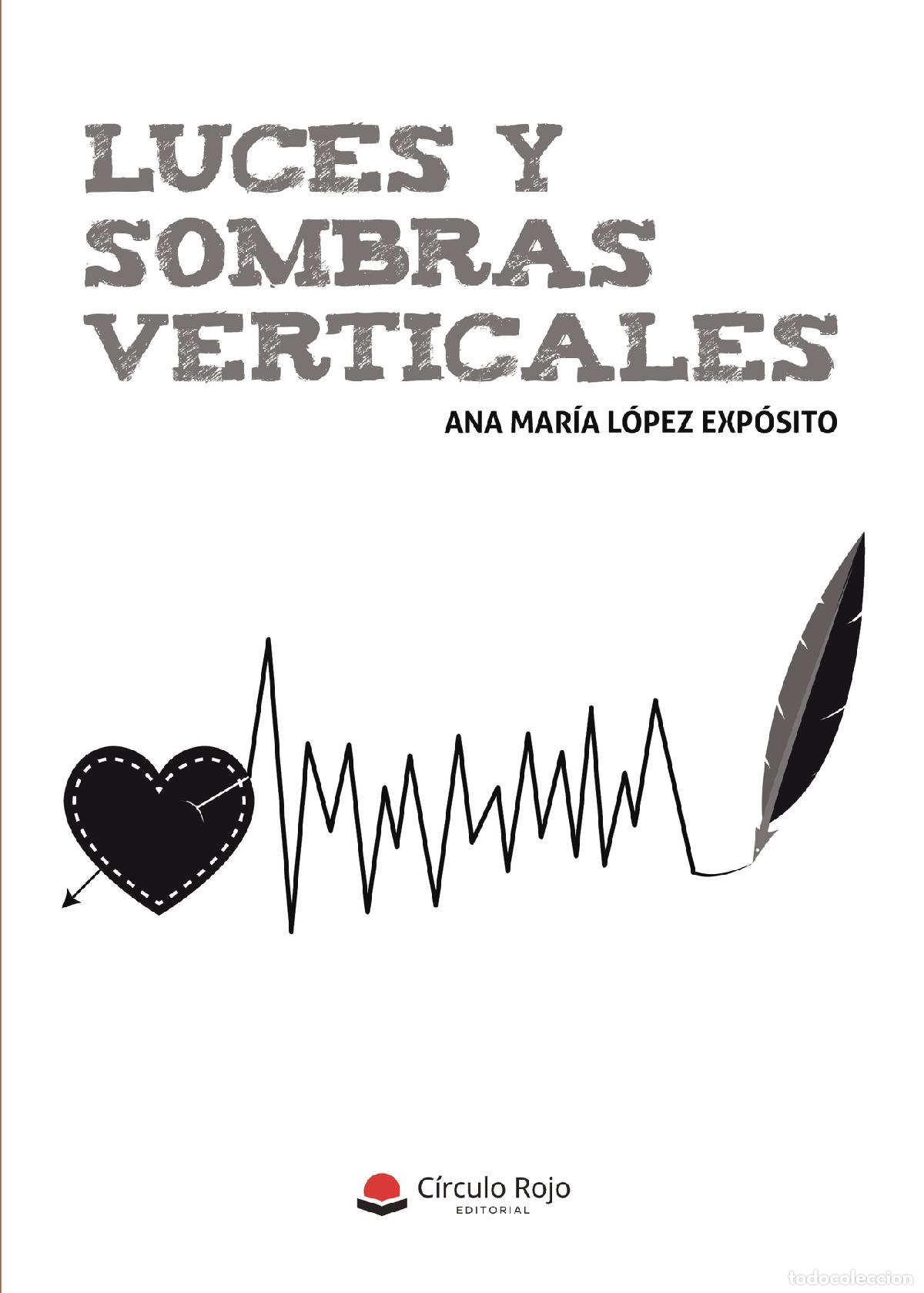 B&uuml;cher: Luces y sombras verticales - Ana Mar&iacute;a L&oacute;pez Exp&oacute;sito