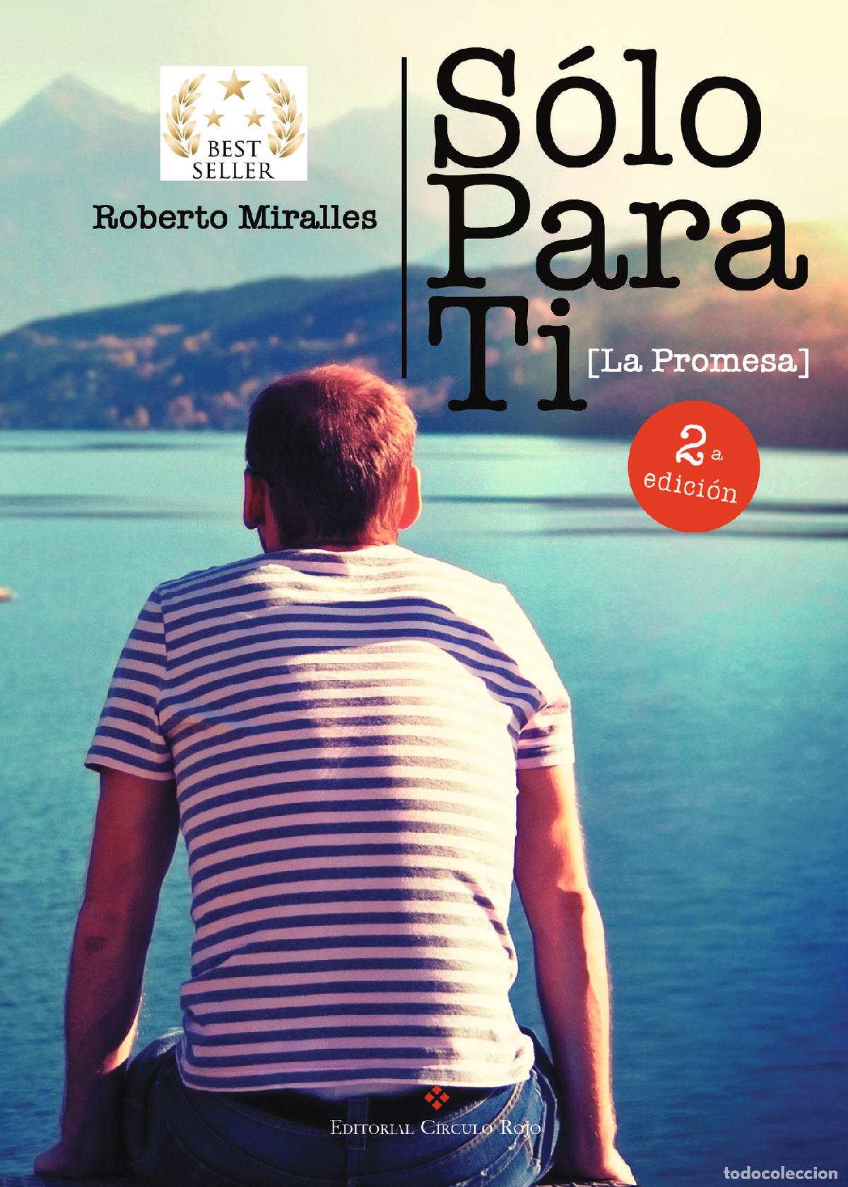 Libri: Solo para ti - La promesa (2a edici&oacute;n) - Roberto Miralles S&aacute;nchez