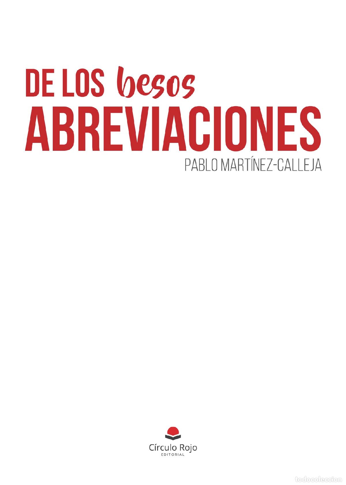 Libri: De los besos. Abreviaciones - Pablo Mart&iacute;nez-Calleja
