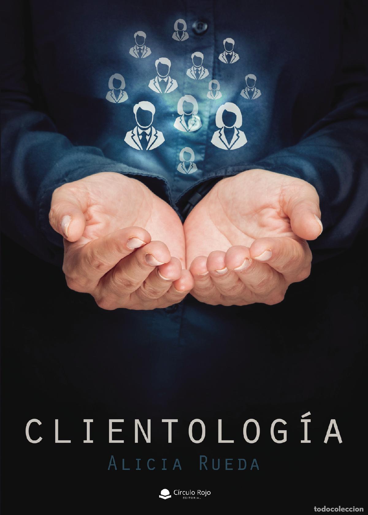 Libri: Clientolog&iacute;a - Alicia Rueda